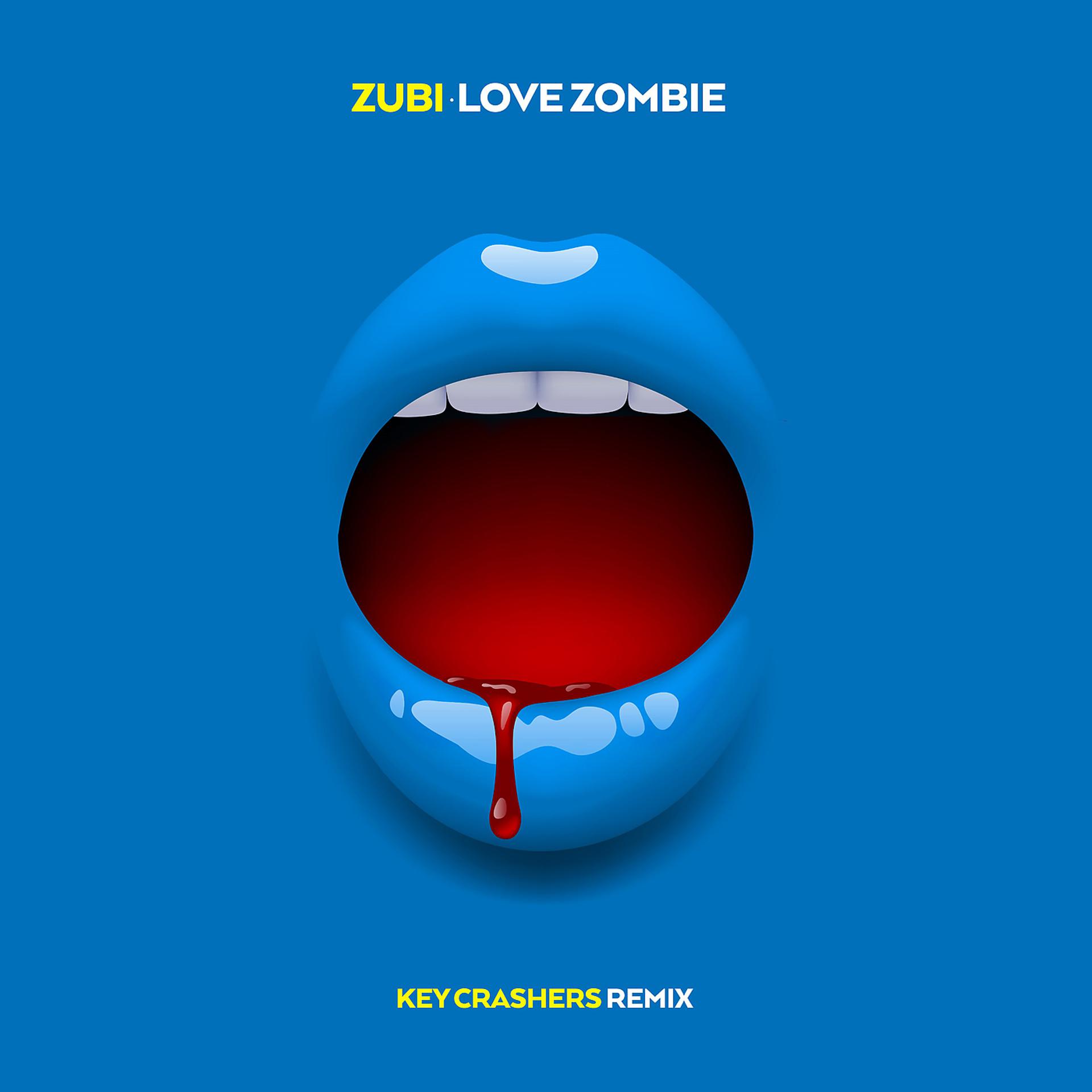 Постер альбома Love Zombie (Key Crashers Remix)