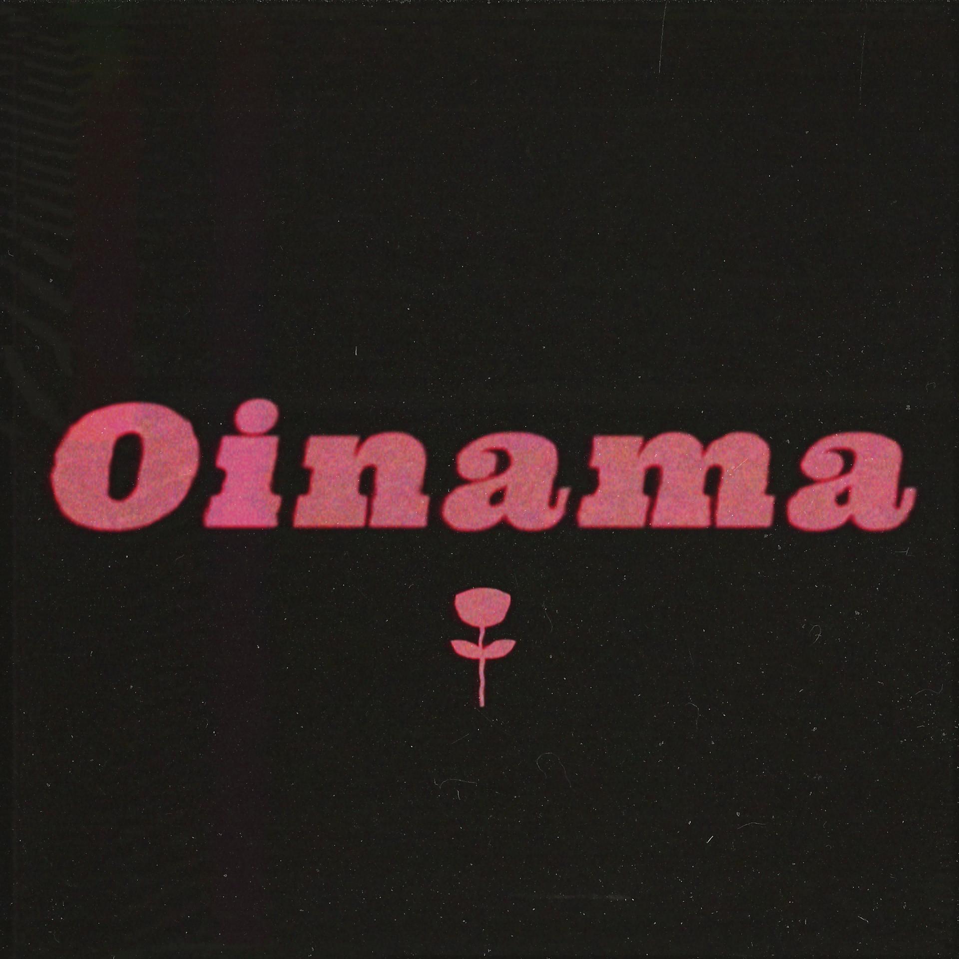 Постер альбома Oinama