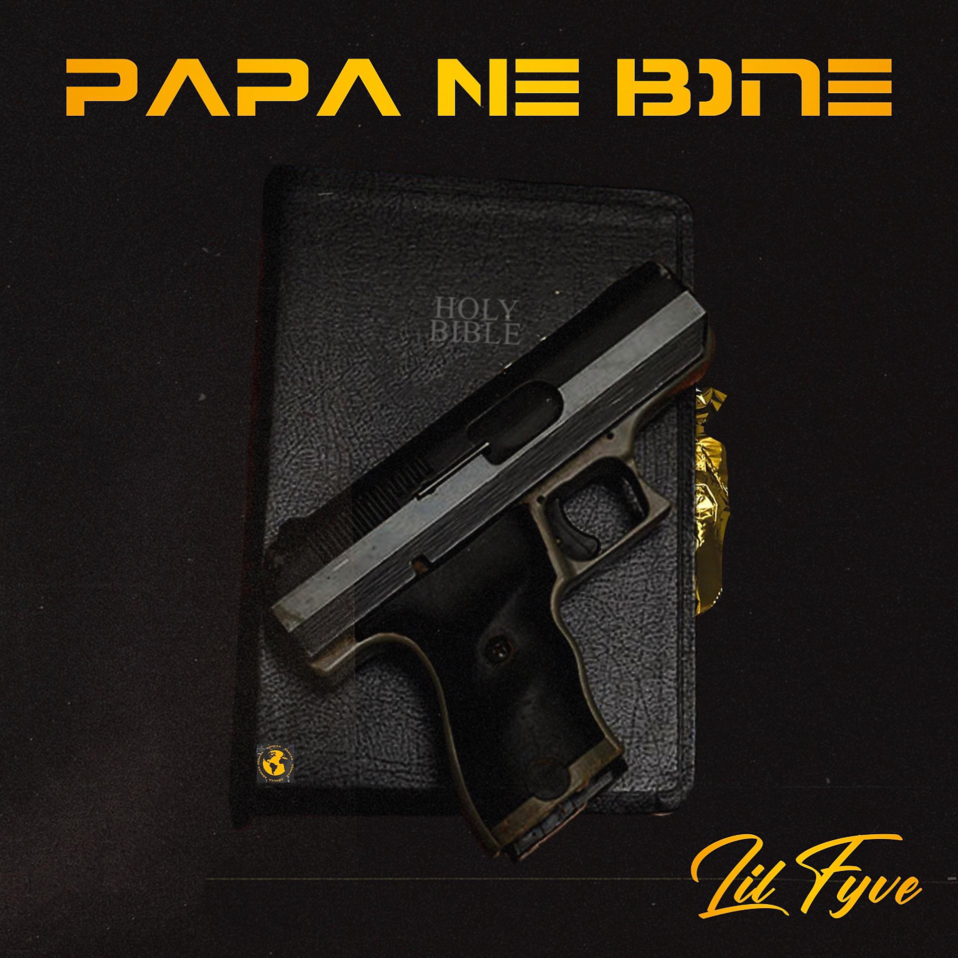 Постер альбома Papa Ne Bone