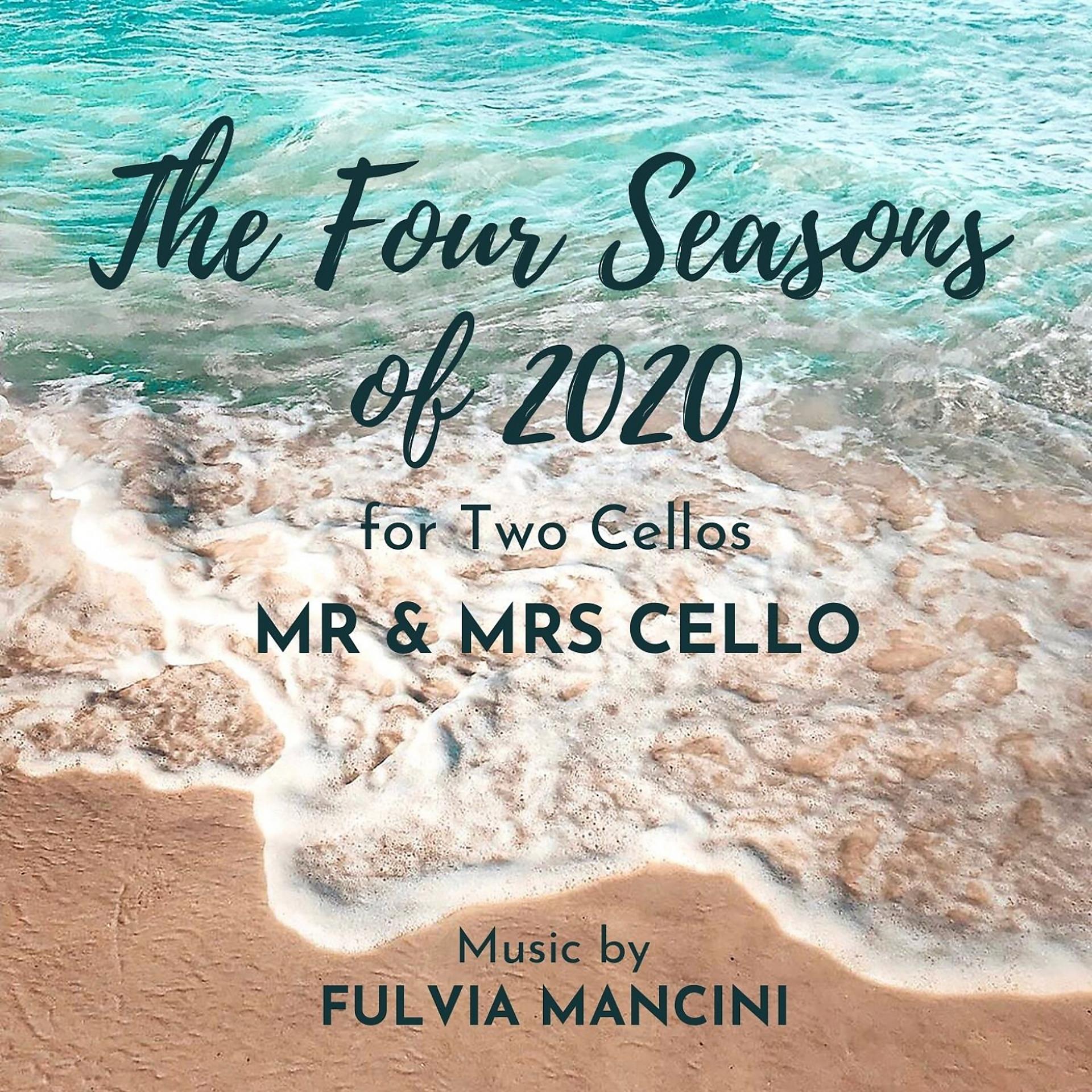 Постер альбома The Four Seasons of 2020 for Two Cellos
