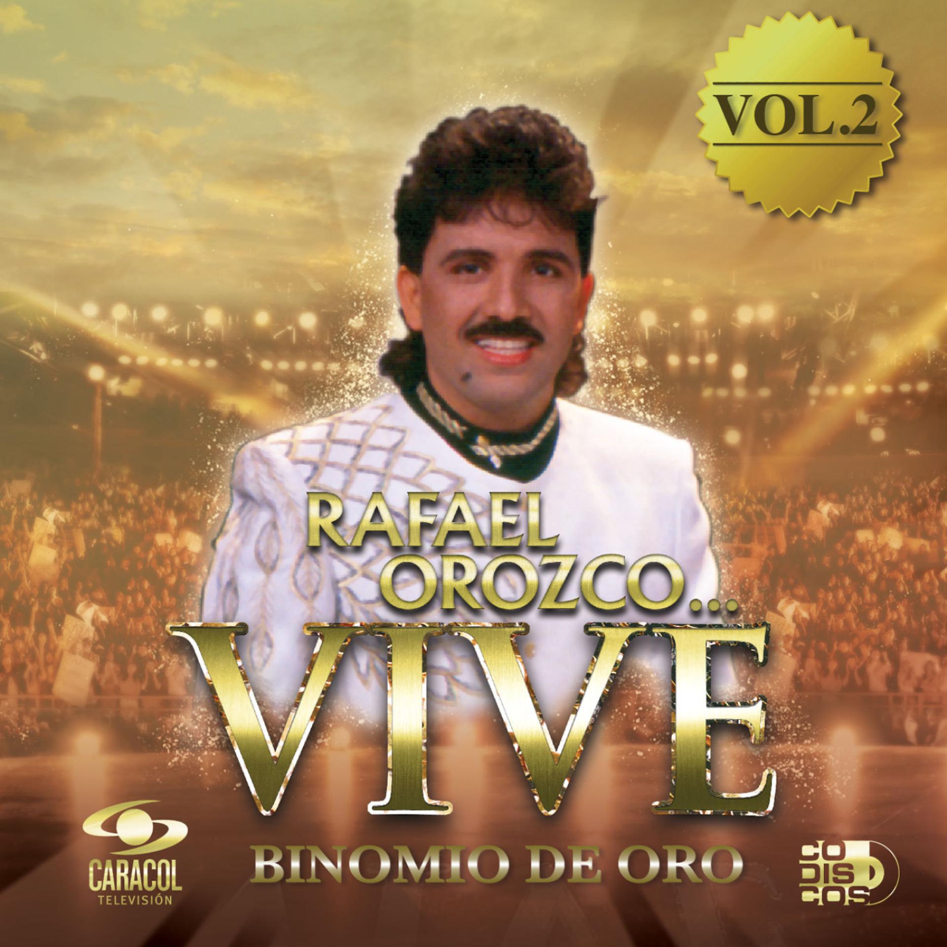 Постер альбома Rafael Orozco… Vive, Vol. 2