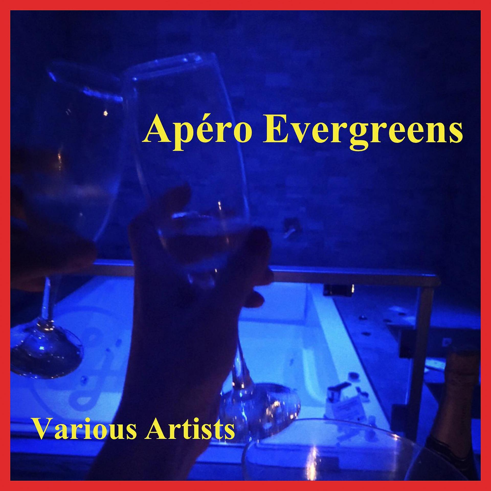 Постер альбома Apéro Evergreens