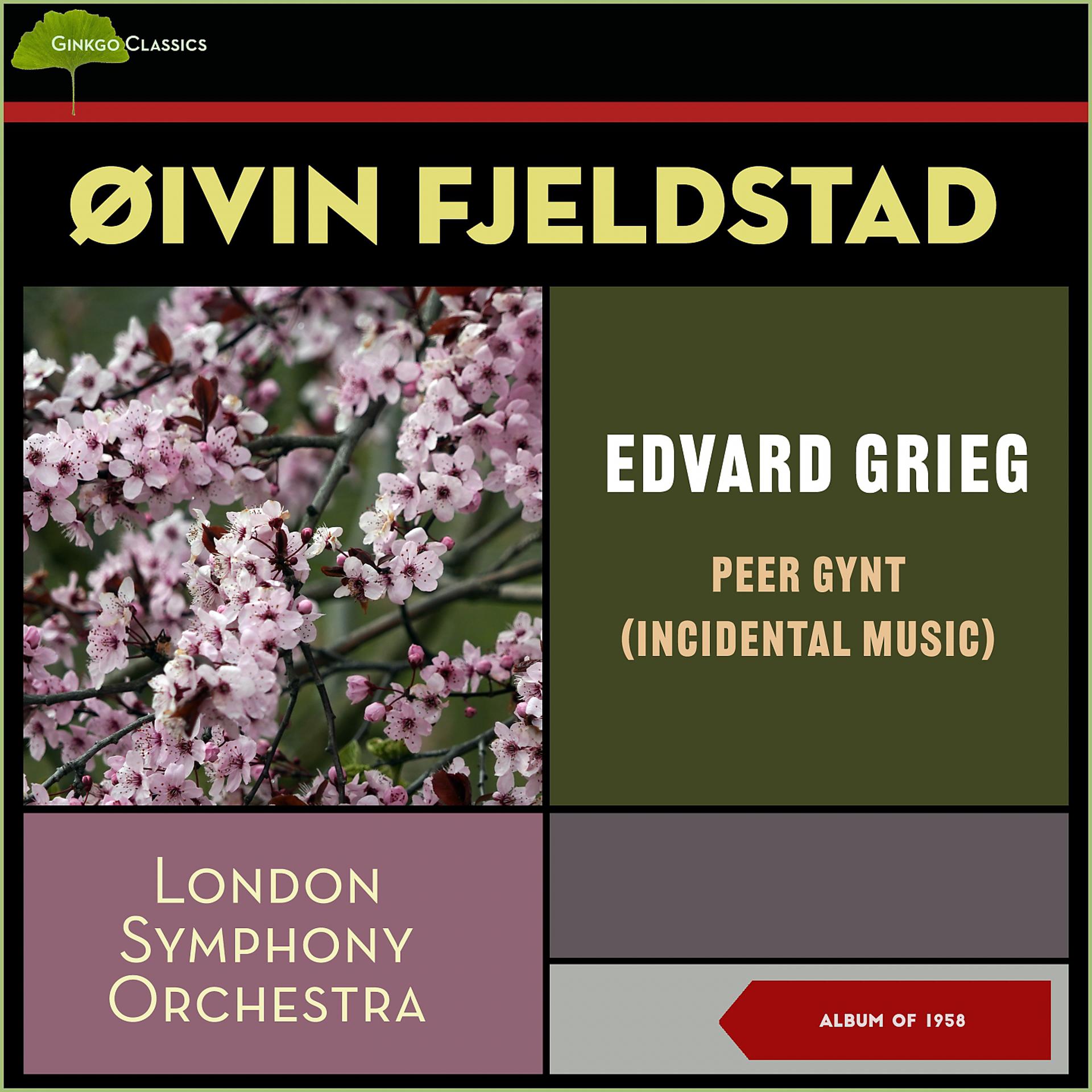 Постер альбома Edvard Grieg: Peer Gynt (Incidental Music)