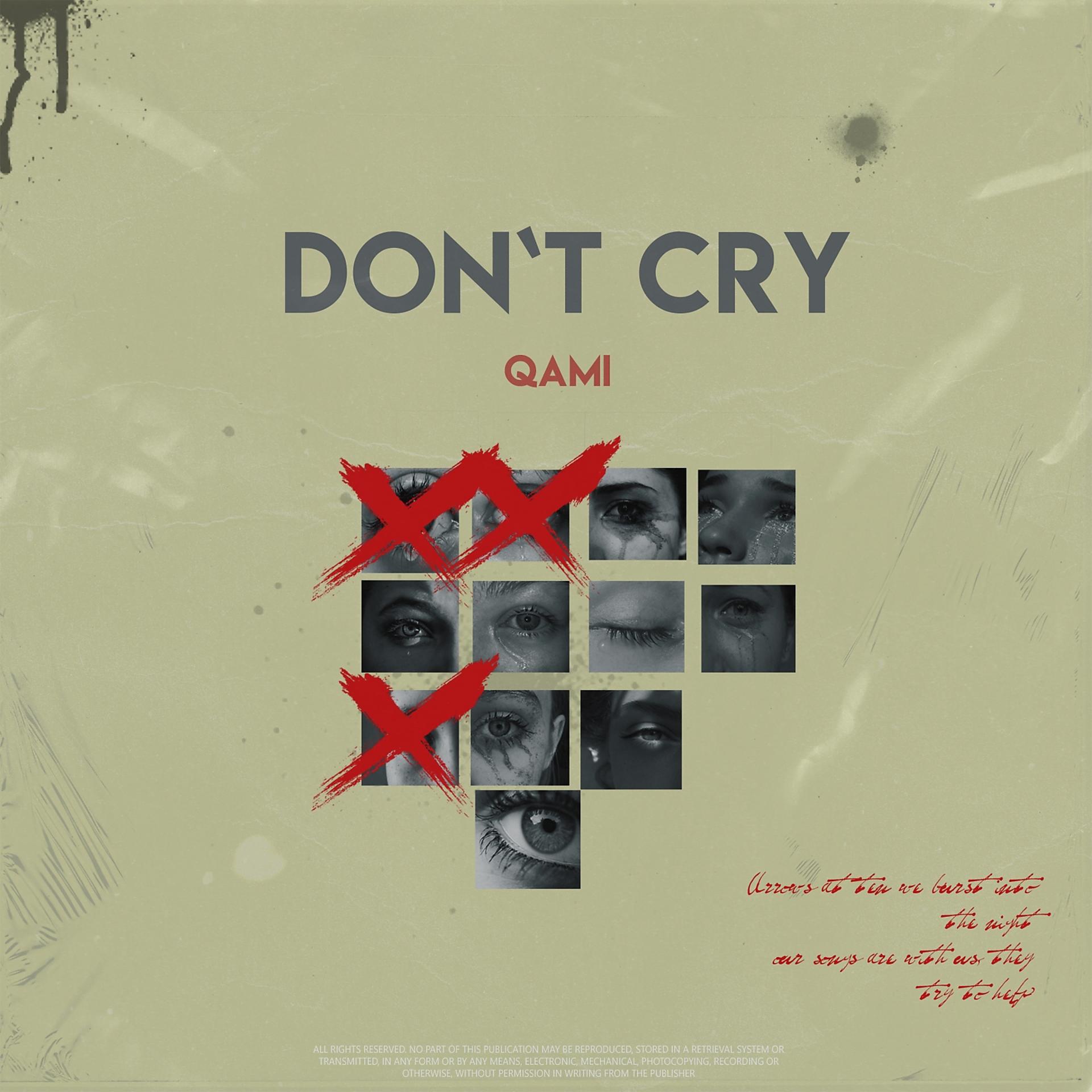 Постер альбома Don`T Cry