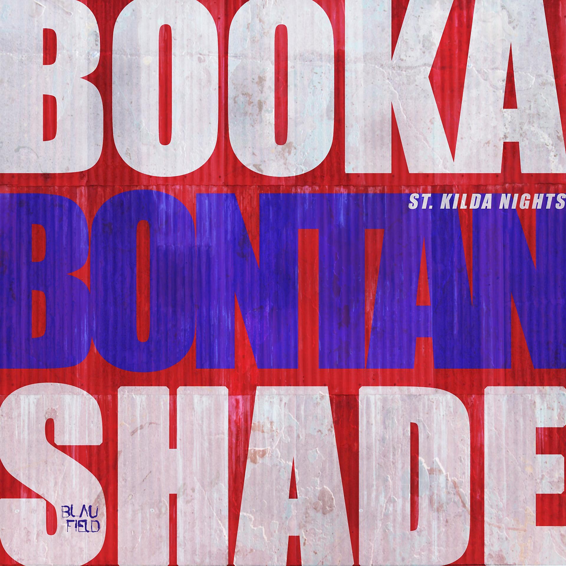 Постер к треку Booka Shade, Bontan - St. Kilda Nights (Club Mix)