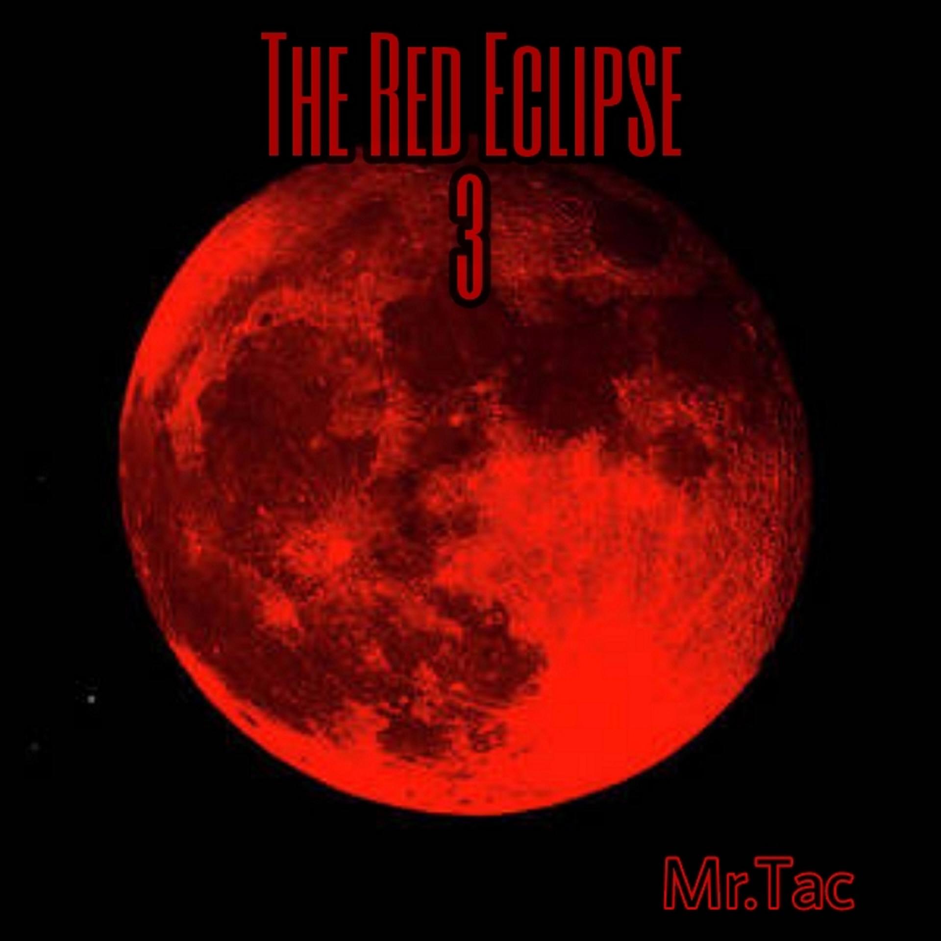 Постер альбома The Red Eclipse 3