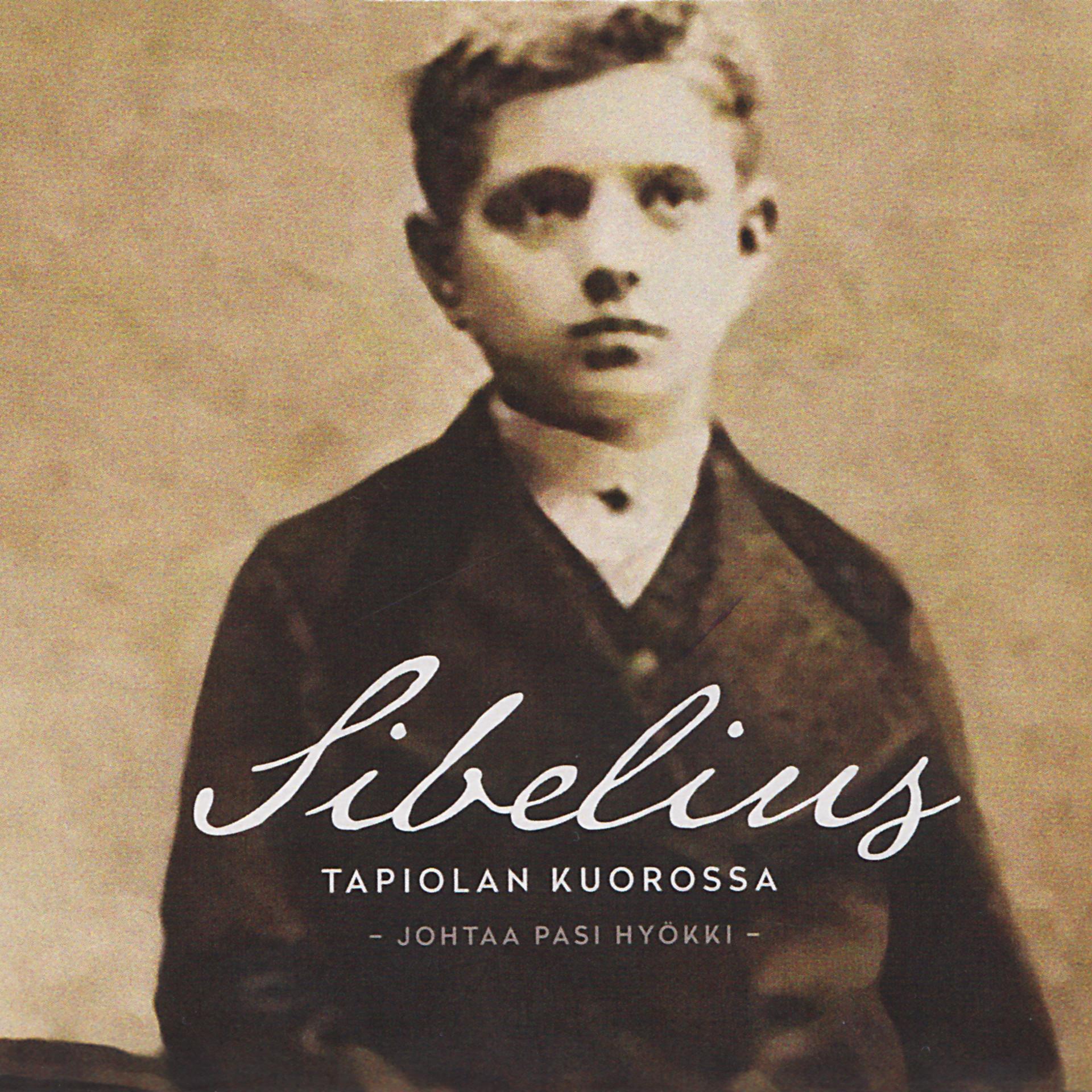 Постер альбома Sibelius Tapiolan Kuorossa