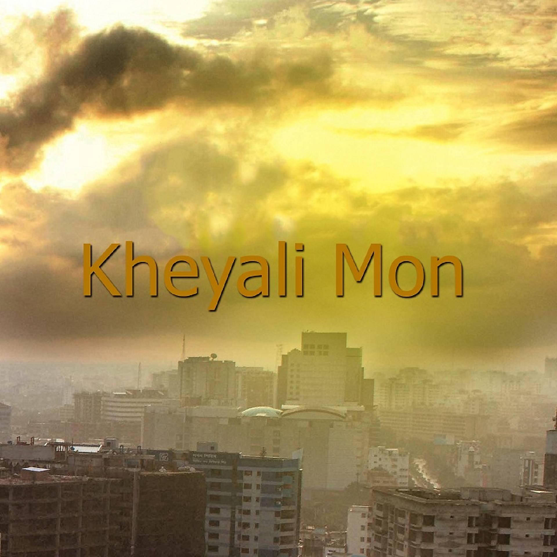 Постер альбома Kheyali Mon
