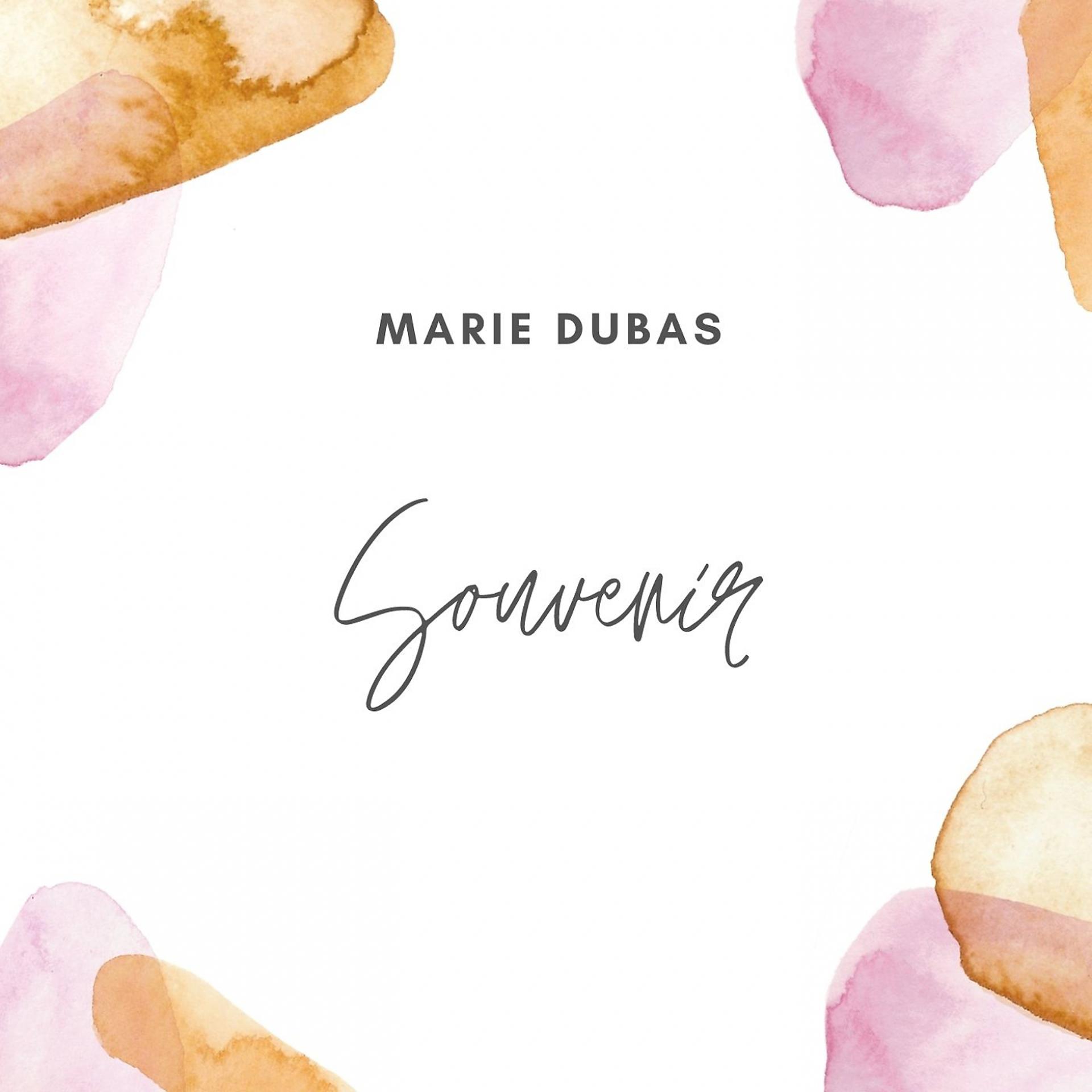 Постер альбома Marie dubas - souvenir