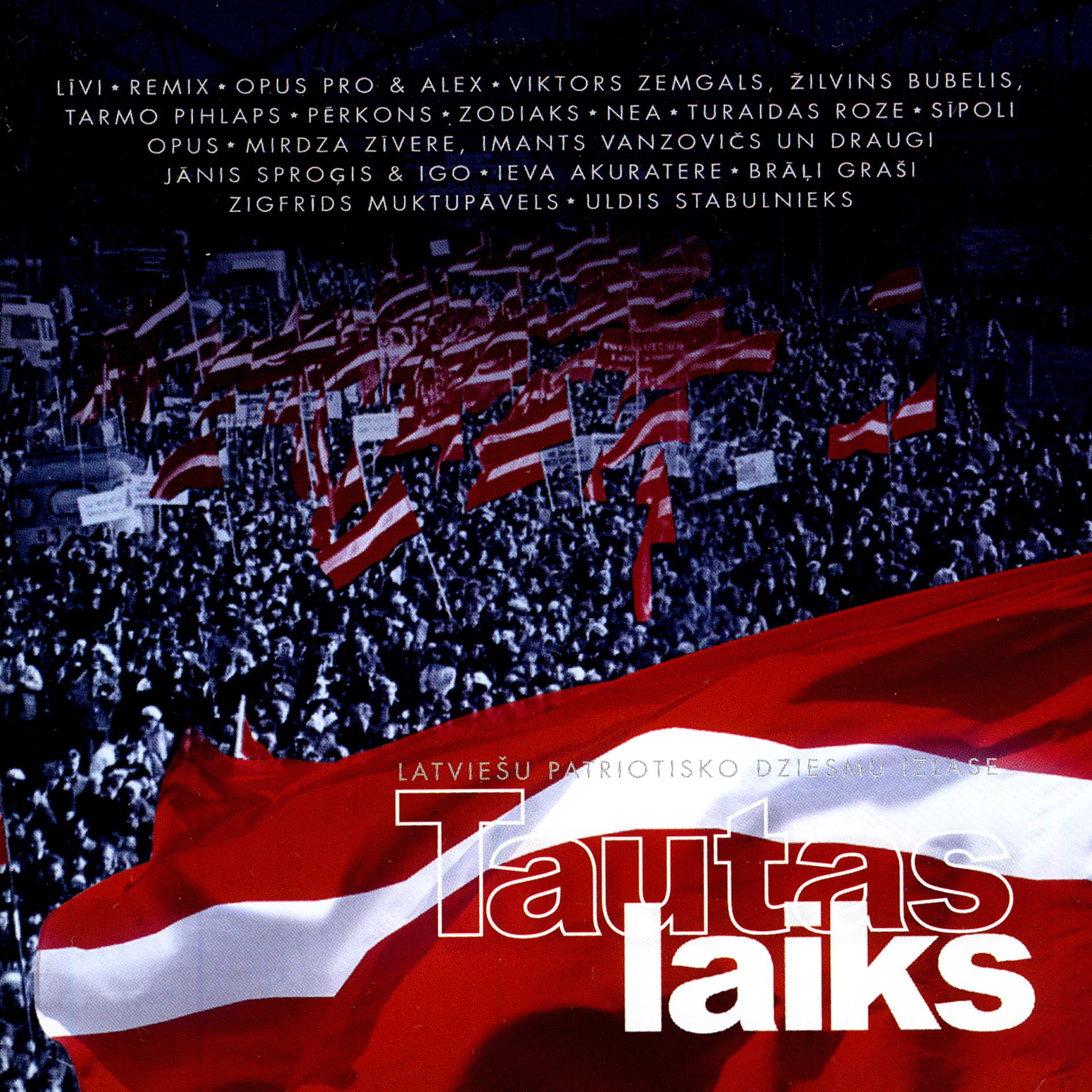 Постер альбома Tautas Laiks (Latviesu Patriotisko Dziesmu Izlase)