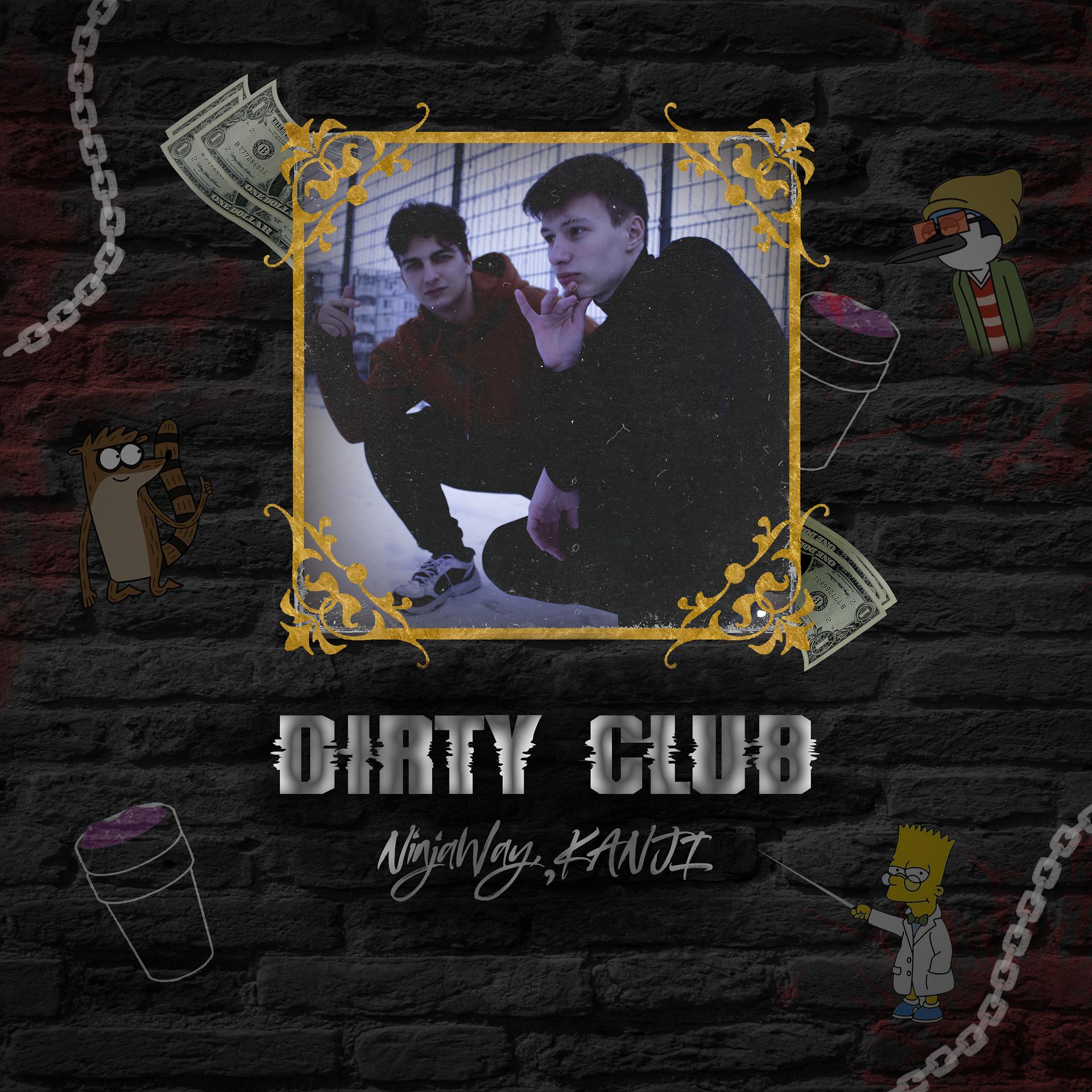 Постер альбома Dirty Club
