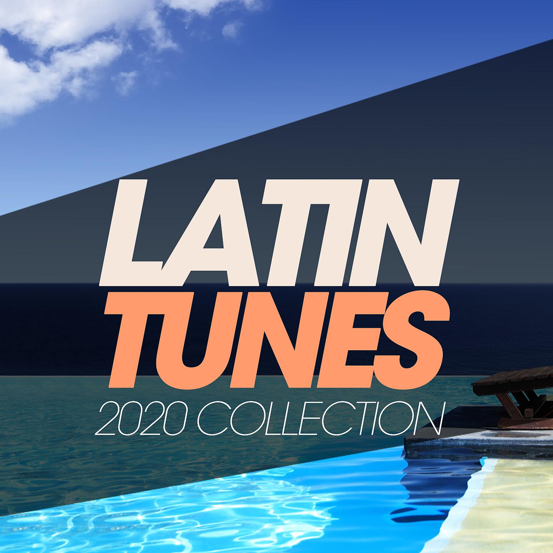 Постер альбома Latin Tunes 2020 Collection