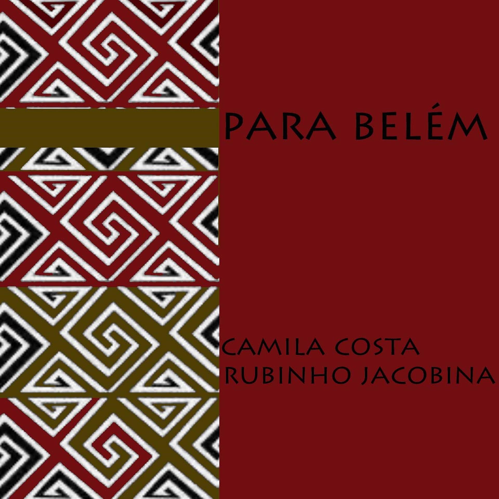 Постер альбома Para Belém
