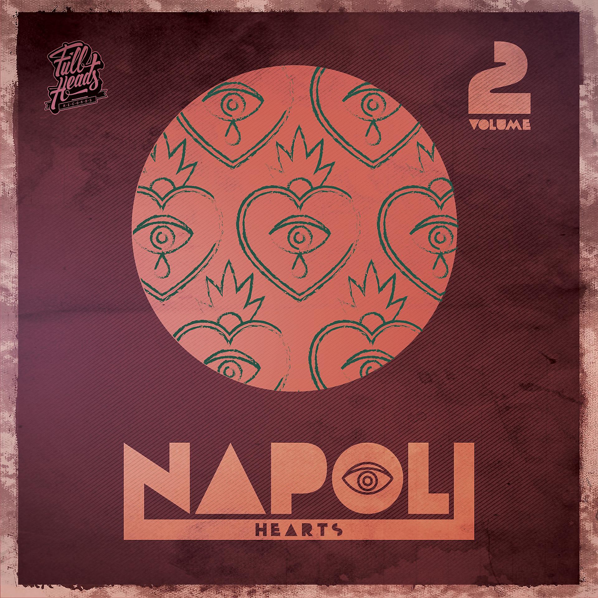 Постер альбома Napoli Hearts, Vol. 2