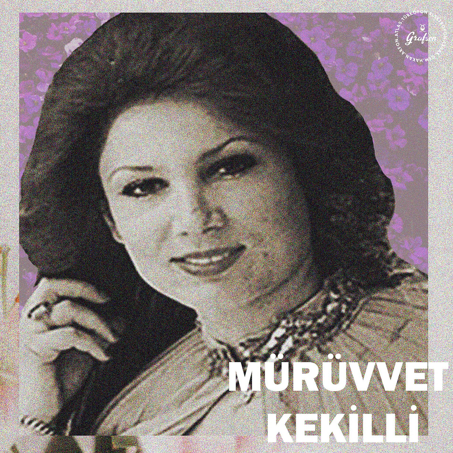 Постер альбома Grafson'dan Mürüvvet Kekilli Klasikleri, Vol. 1