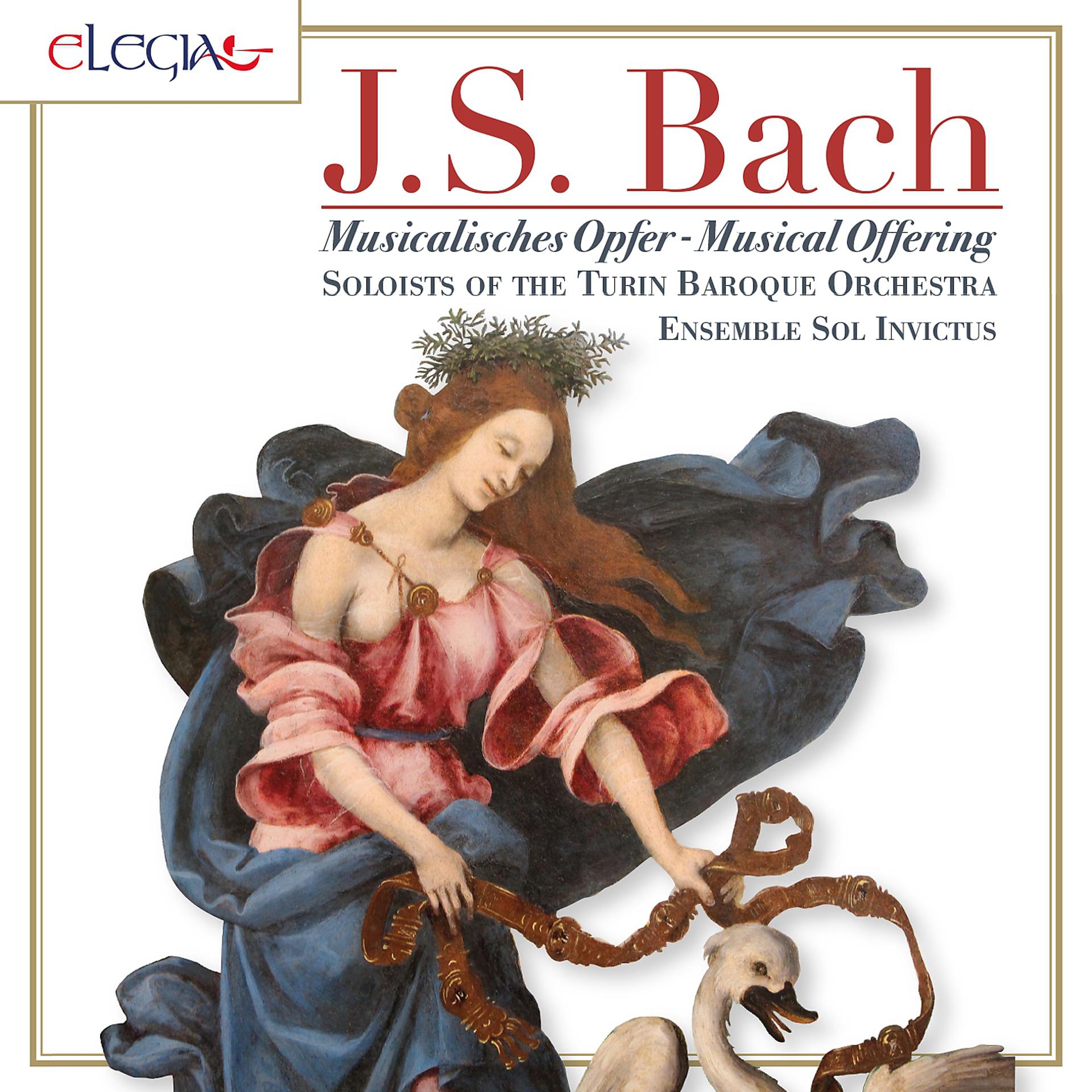 Постер альбома Johann Sebastian Bach: Musicalisches Opfer - Musical Offering BWV 1079