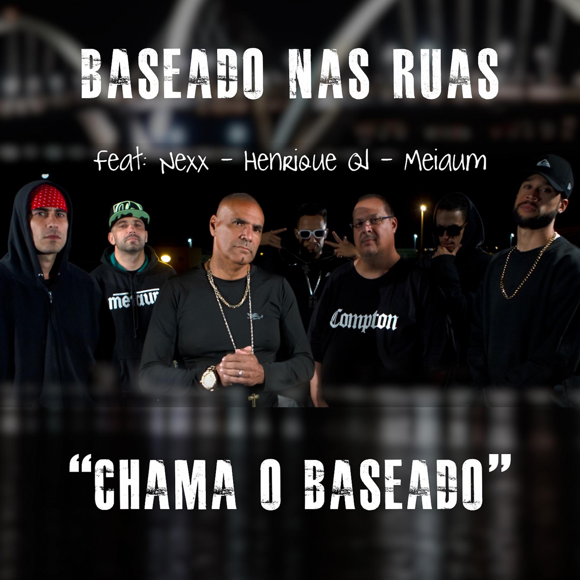 Постер альбома Chama o Baseado