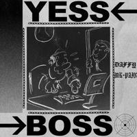 Постер альбома Yess Boss