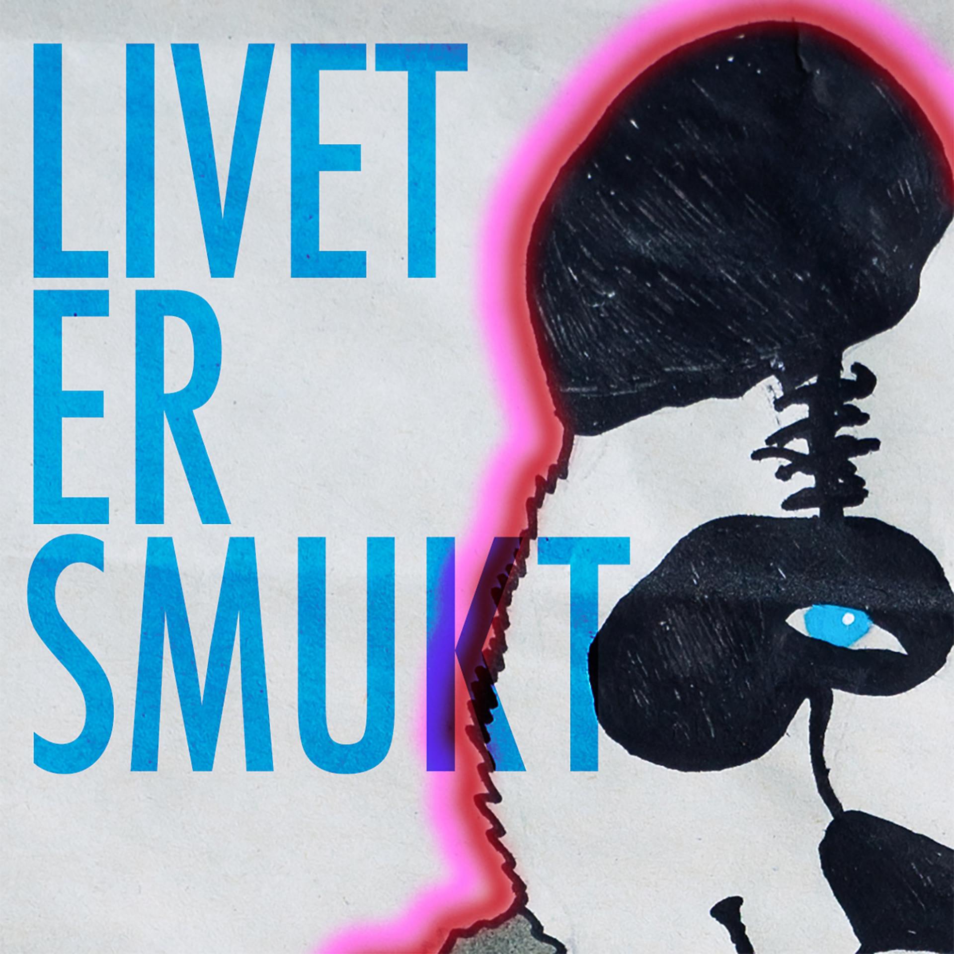 Постер альбома Livet er smukt