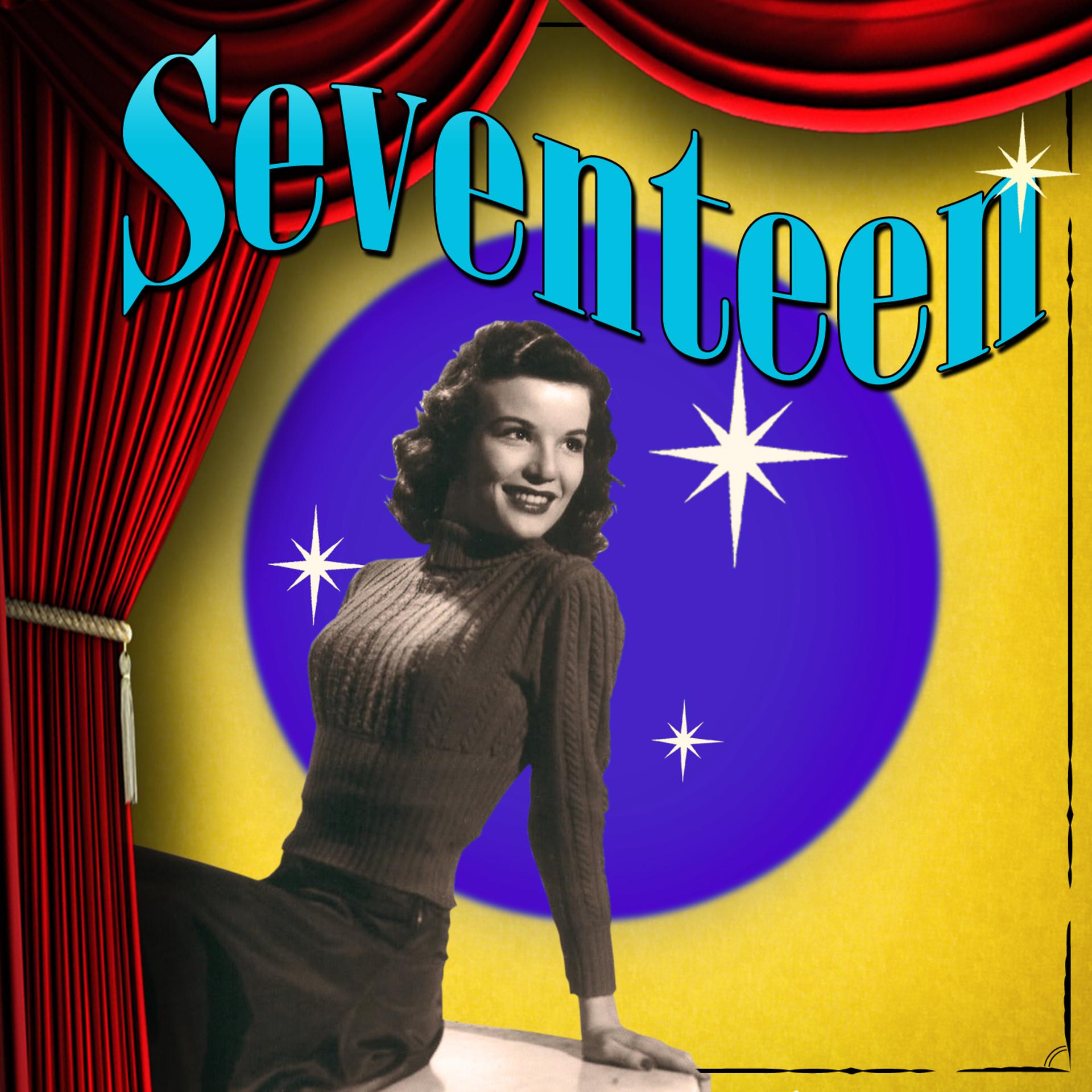 Постер альбома Seventeen (Original Broadway Cast Recording)