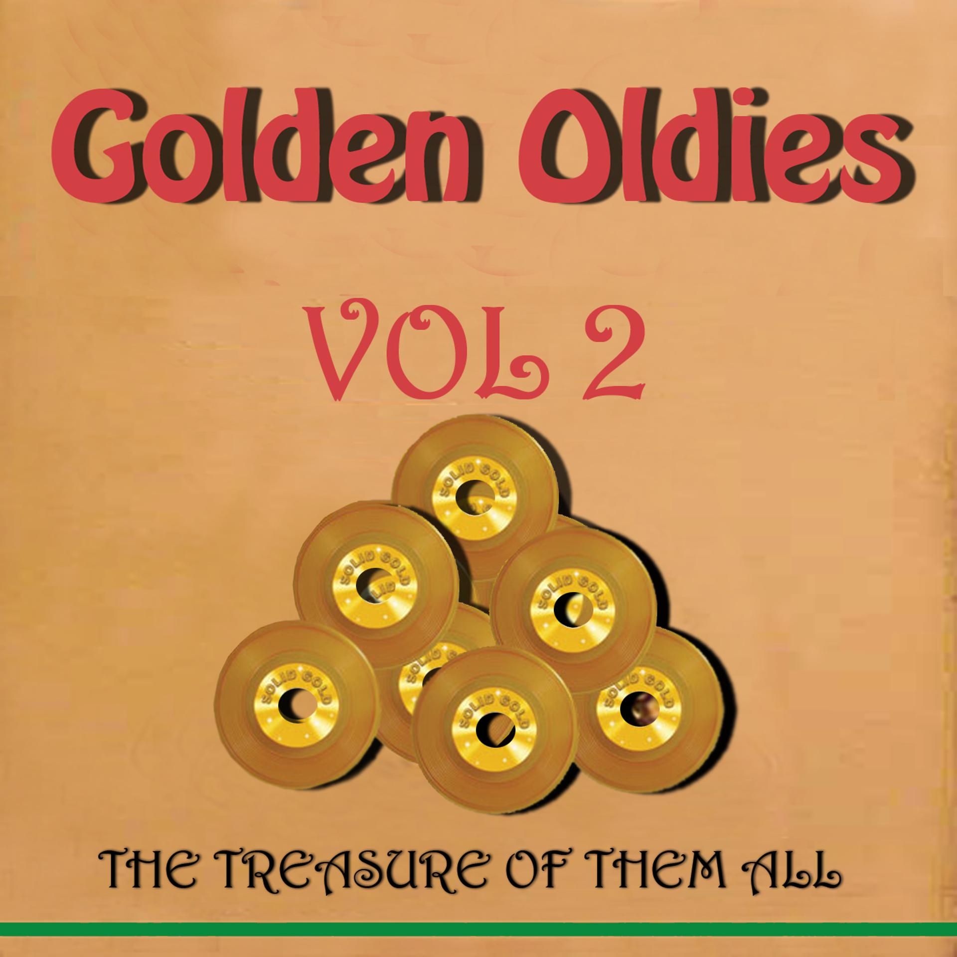 Постер альбома Golden Oldies Vol 2
