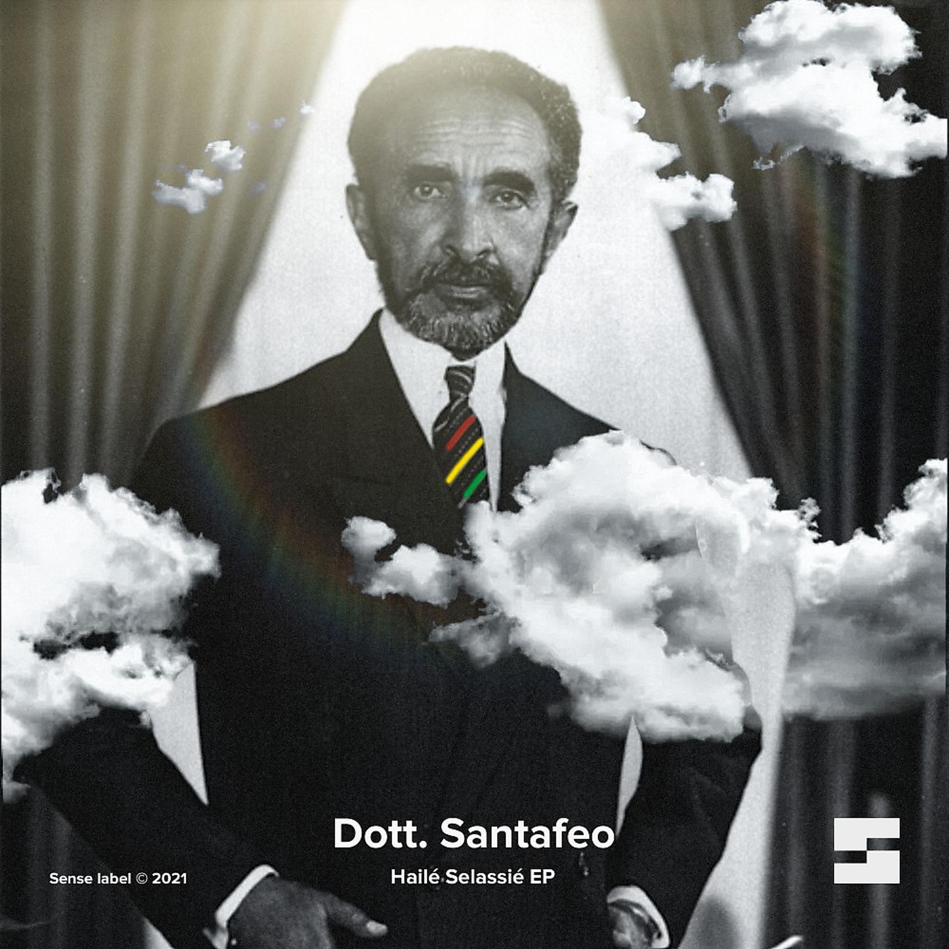 Постер альбома Dott. Santafeo - Hailé Selassié EP