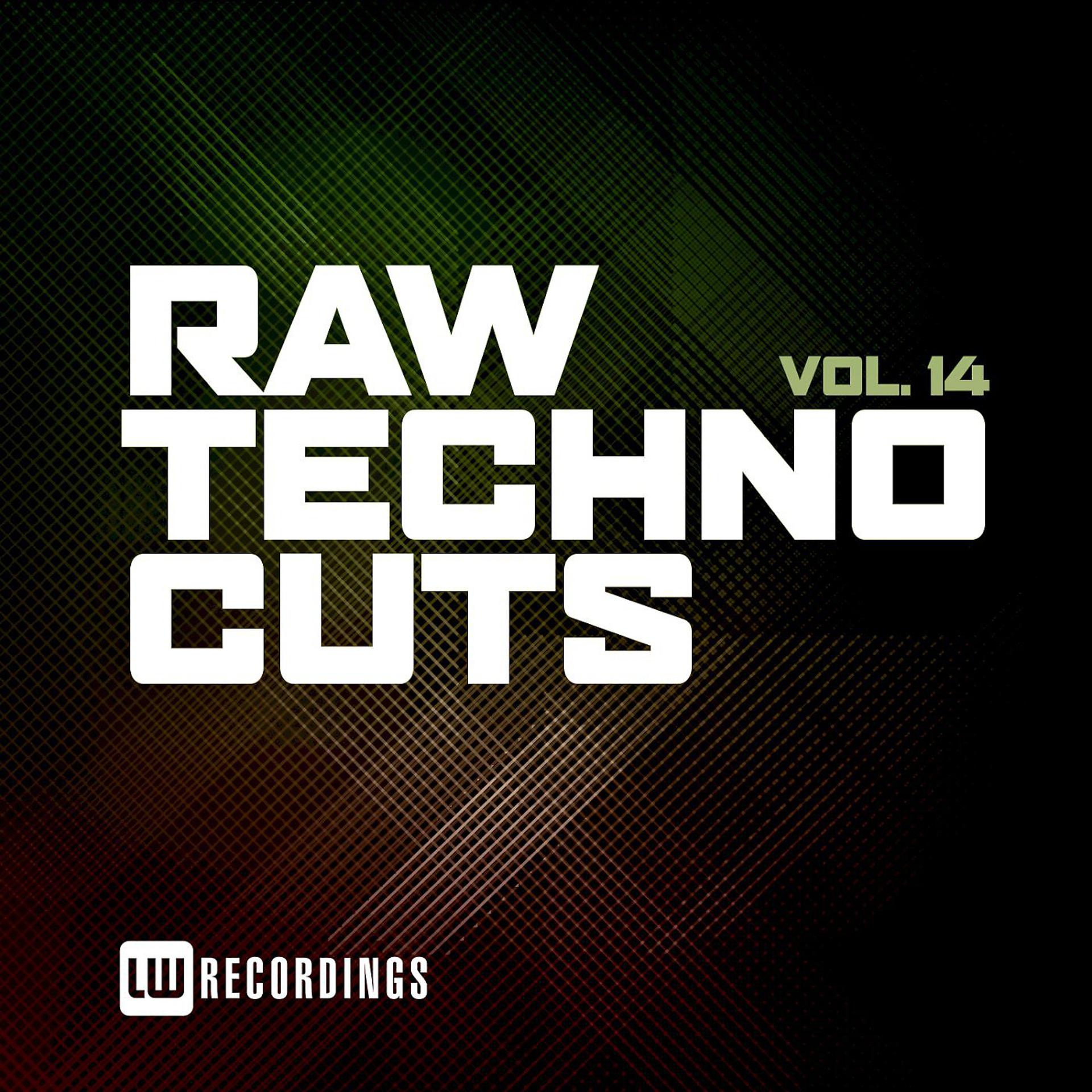 Постер альбома Raw Techno Cuts, Vol. 14