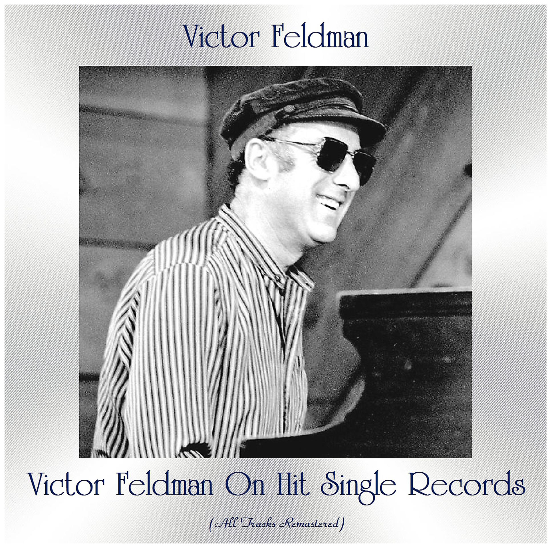 Постер альбома Victor Feldman on Hit Single Records