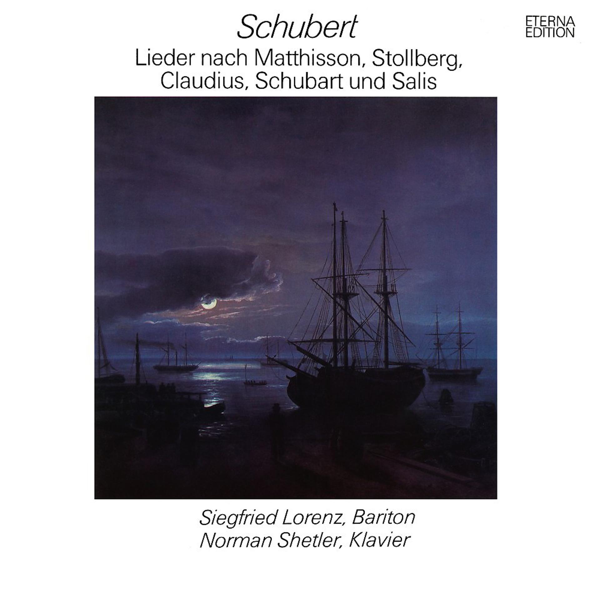 Постер альбома Schubert: Lieder nach Matthisson, Stolberg, Claudius, Schubart und Salis