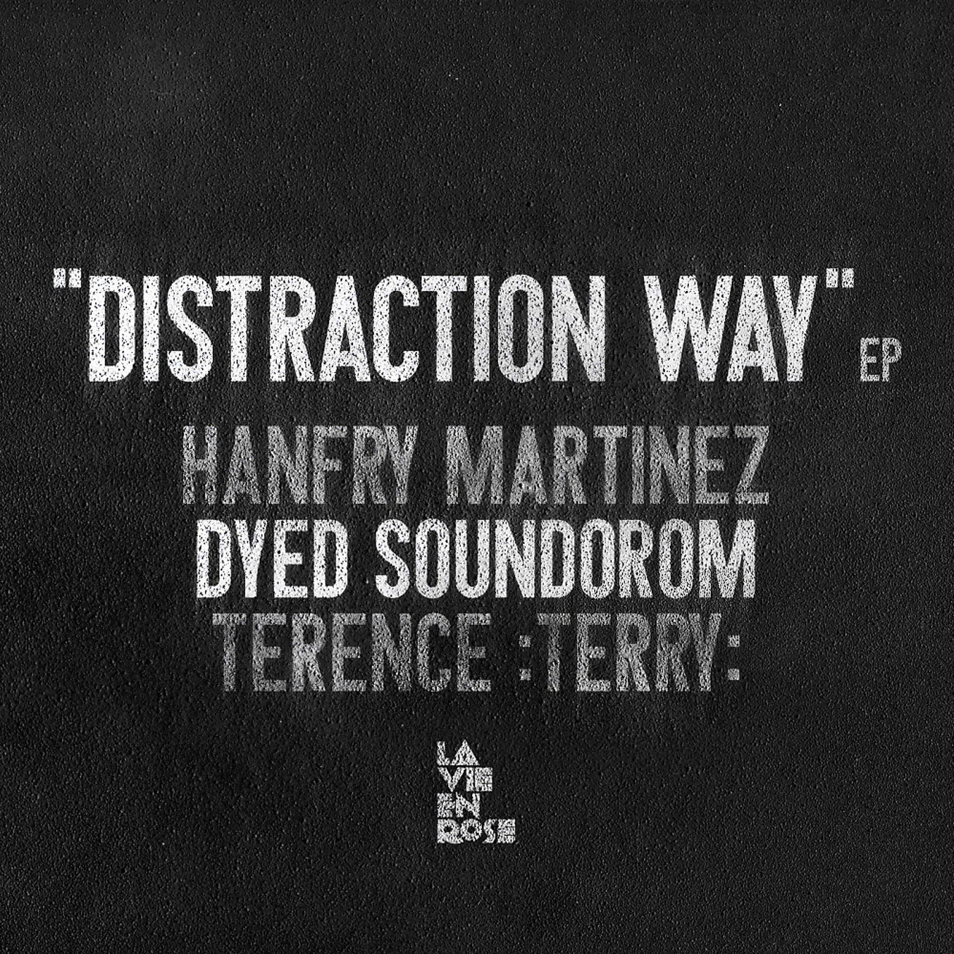 Постер альбома Distraction Way EP