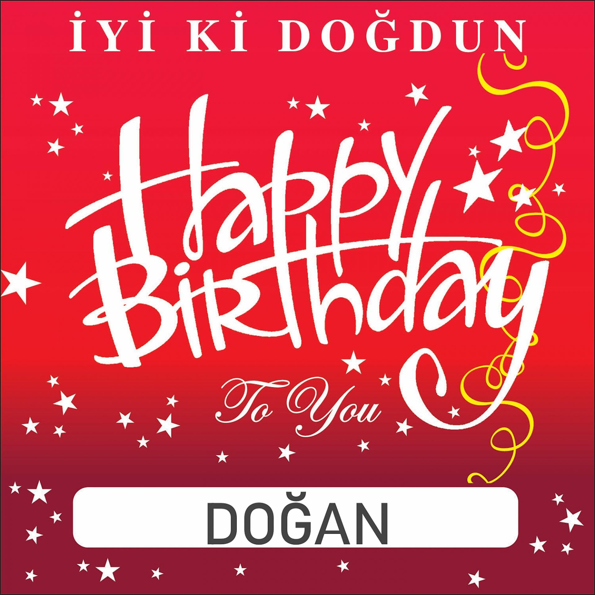 Постер альбома Iyi Ki Doğdun Doğan