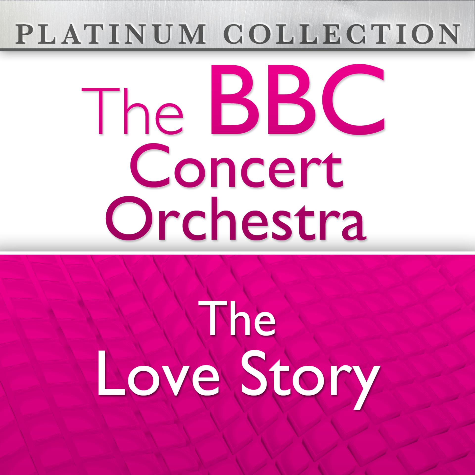 Постер альбома The BBC Concert Orchestra: The Love Story