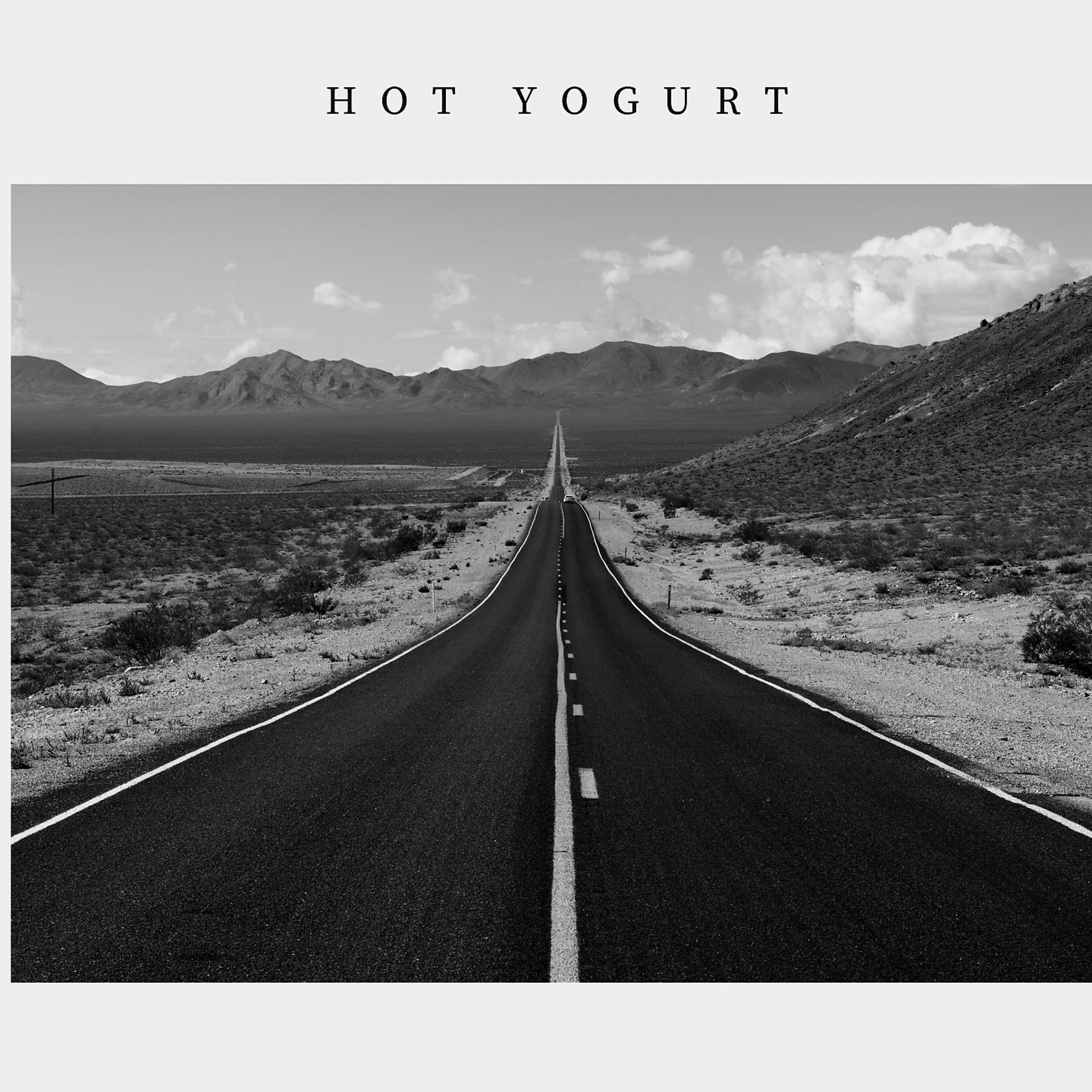 Постер альбома Hot Yogurt