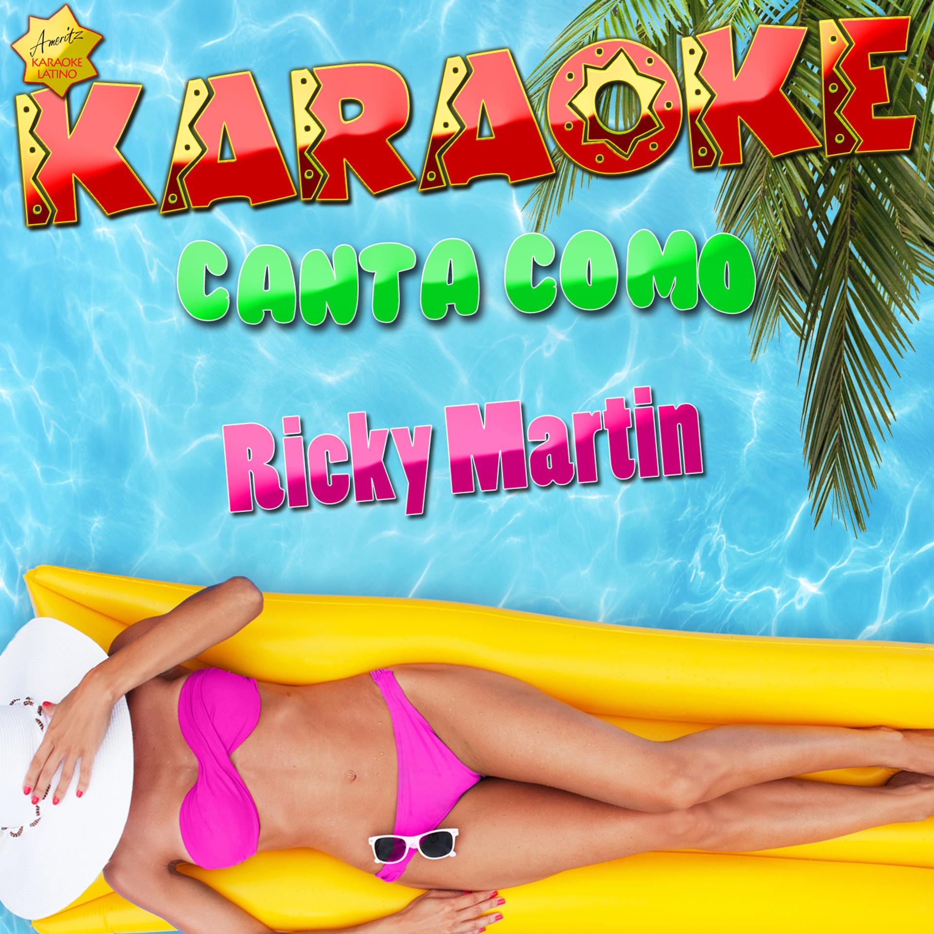 Постер альбома Karaoke Canta Como Ricky Martin