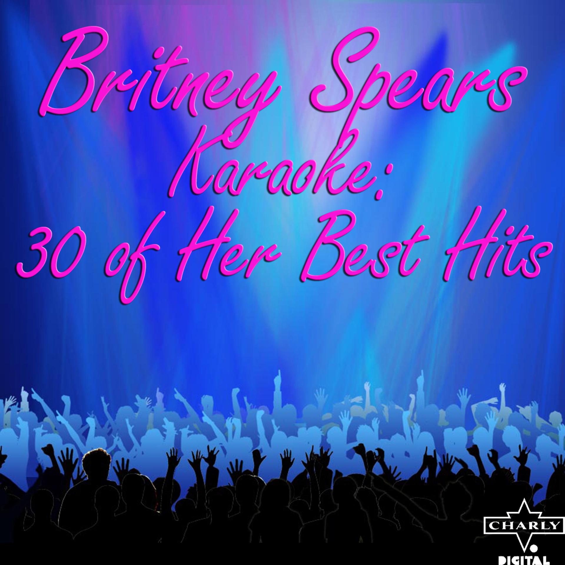 Постер альбома Britney Spears Karaoke: 30 of Her Best Hits