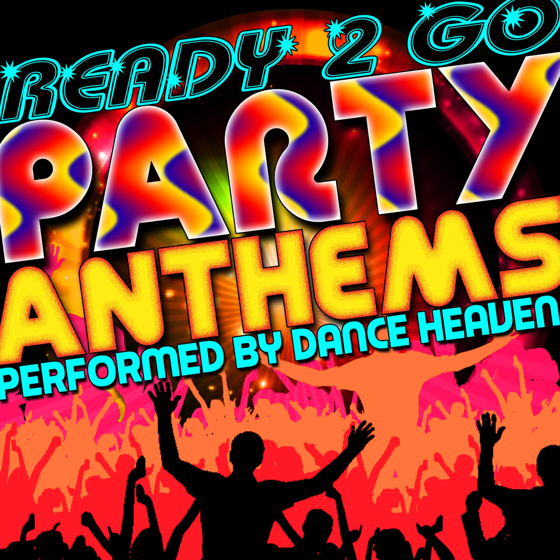 Постер альбома Ready 2 Go: Party Anthems