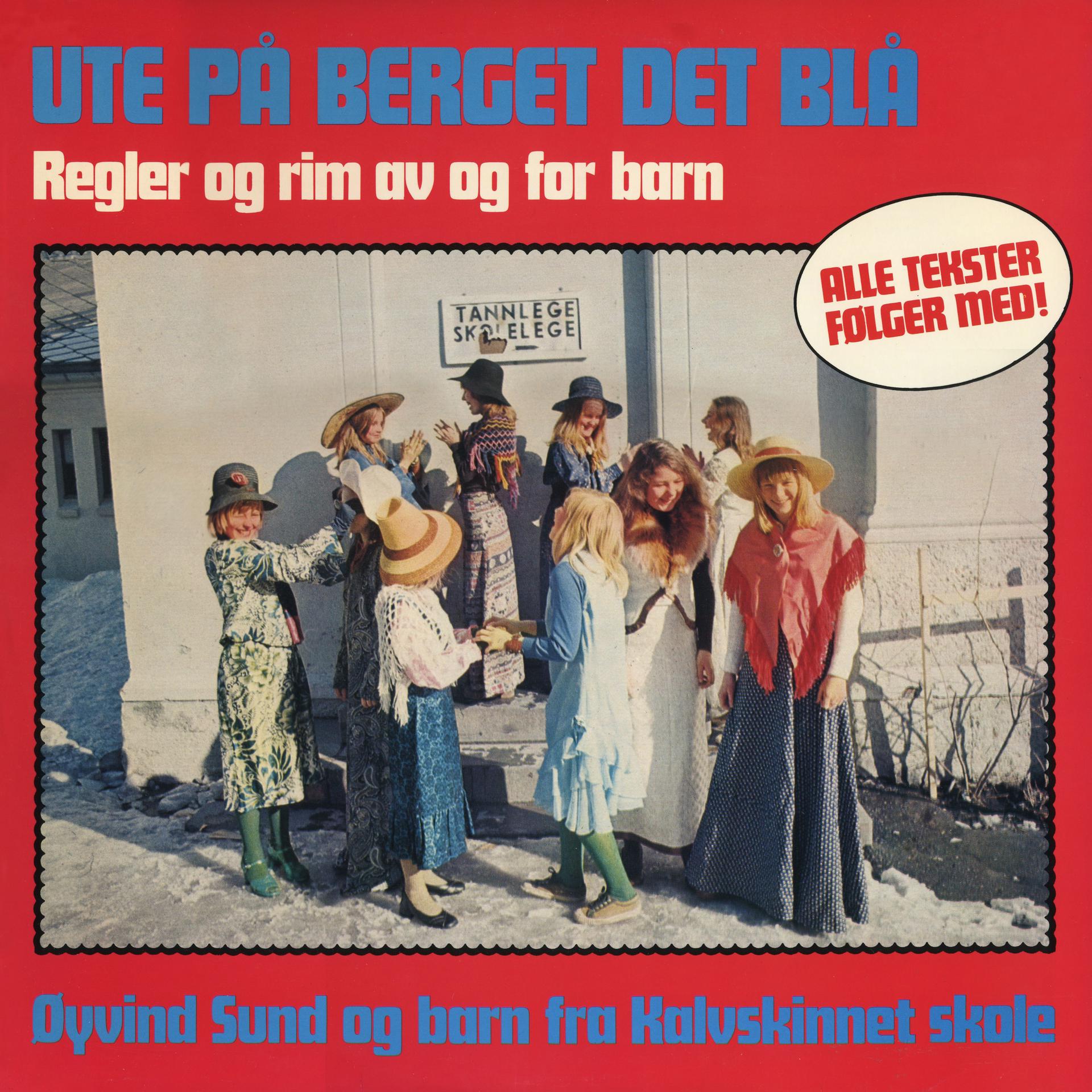 Постер альбома Ute på berget det blå