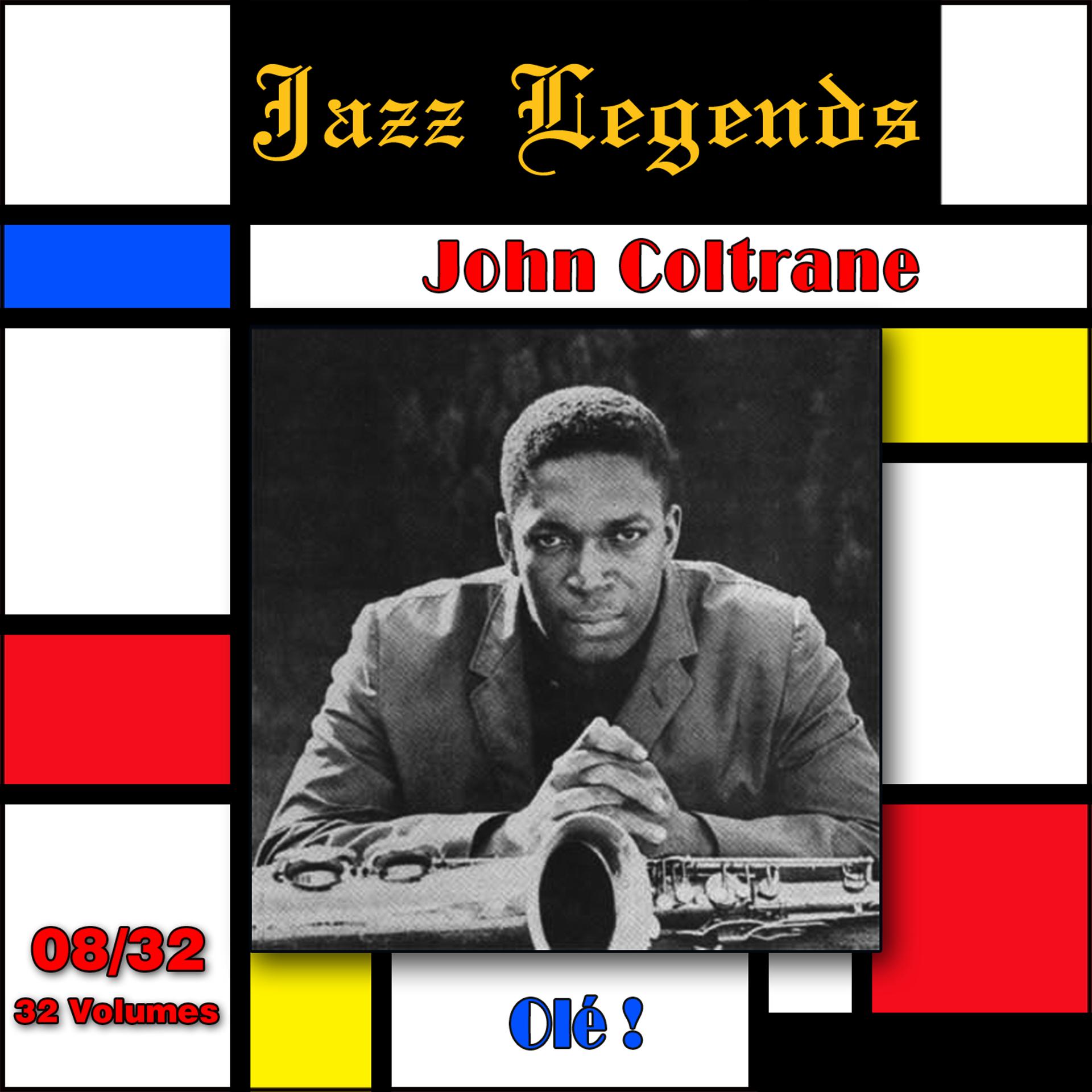 Постер альбома Jazz Legends (Légendes du jazz), Vol. 08/32:  John Coltrane - Olé !