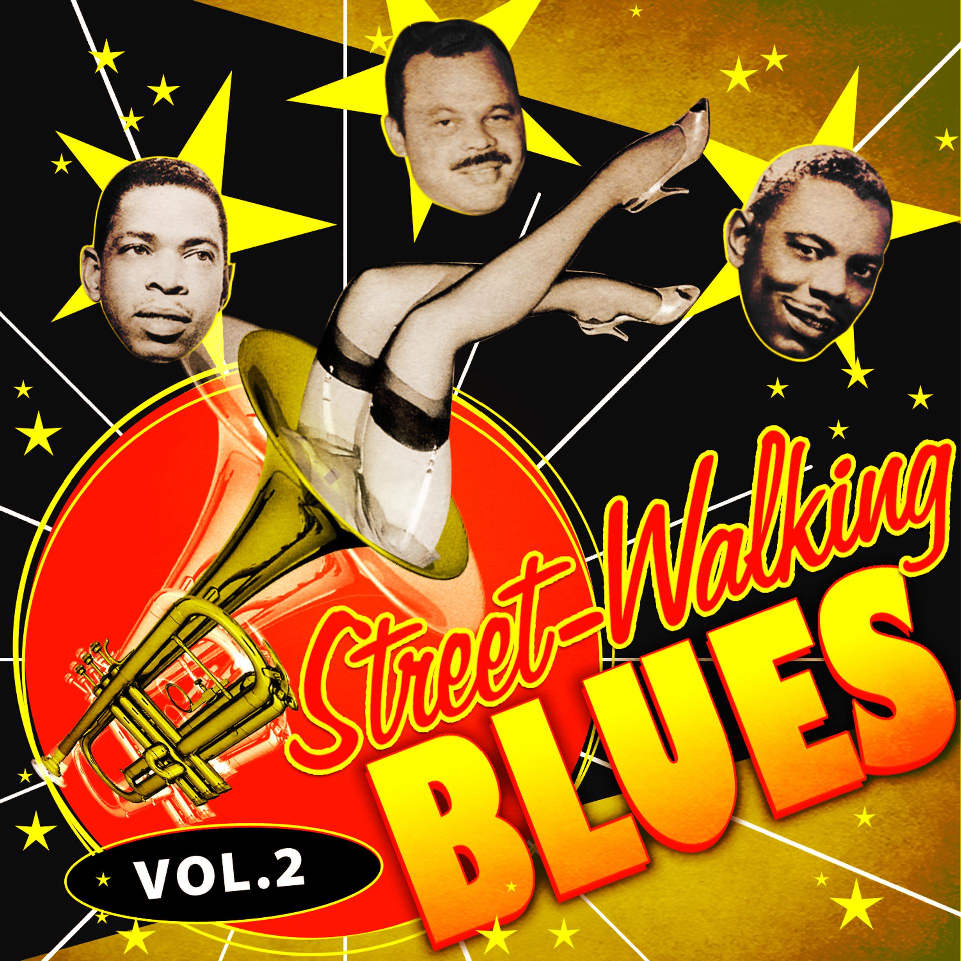 Постер альбома Street-Walking Blues, Vol. 2