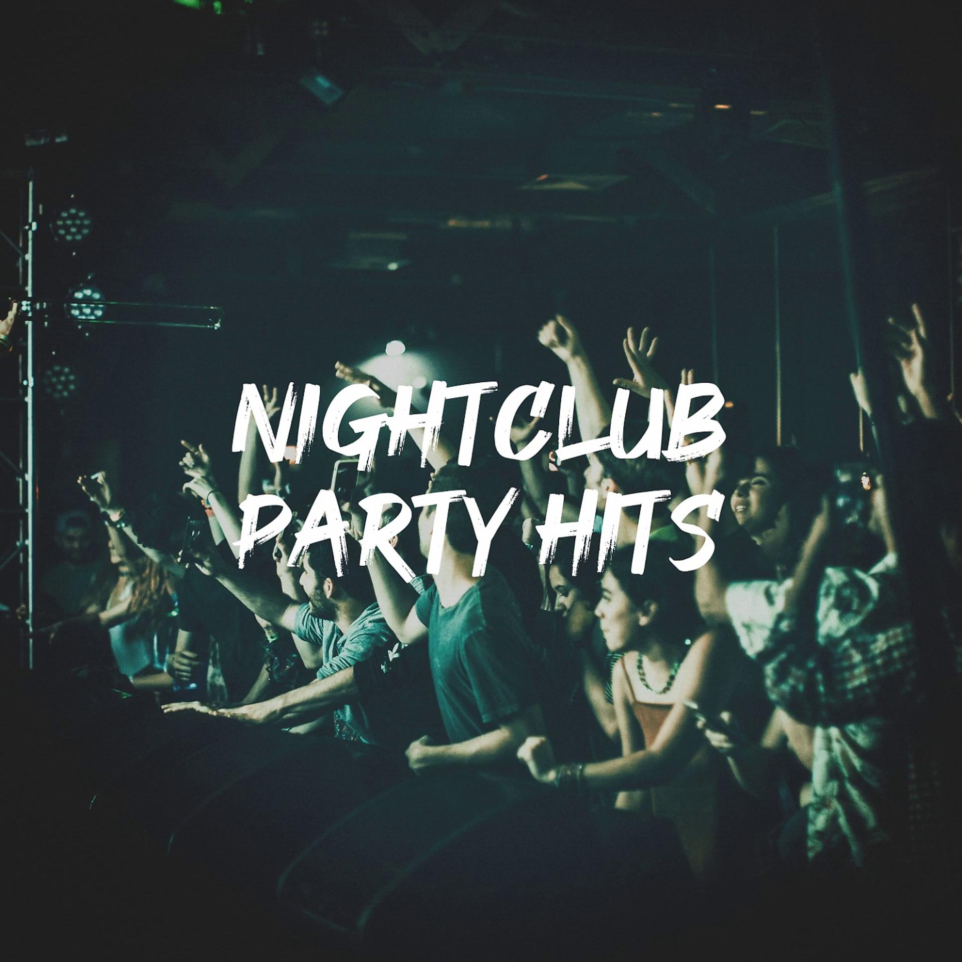 Постер альбома Nightclub Party Hits