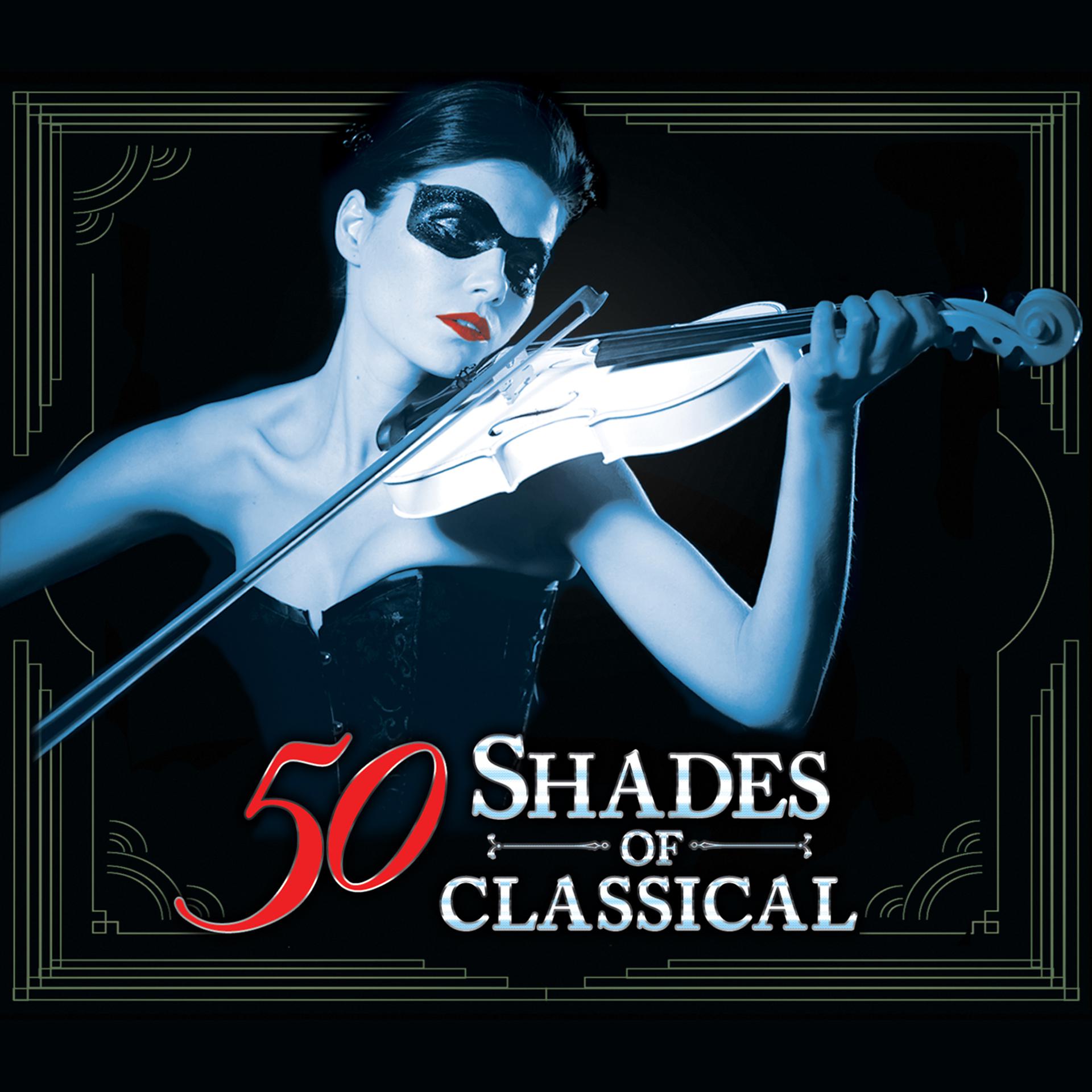 Постер альбома 50 Shades of Classical