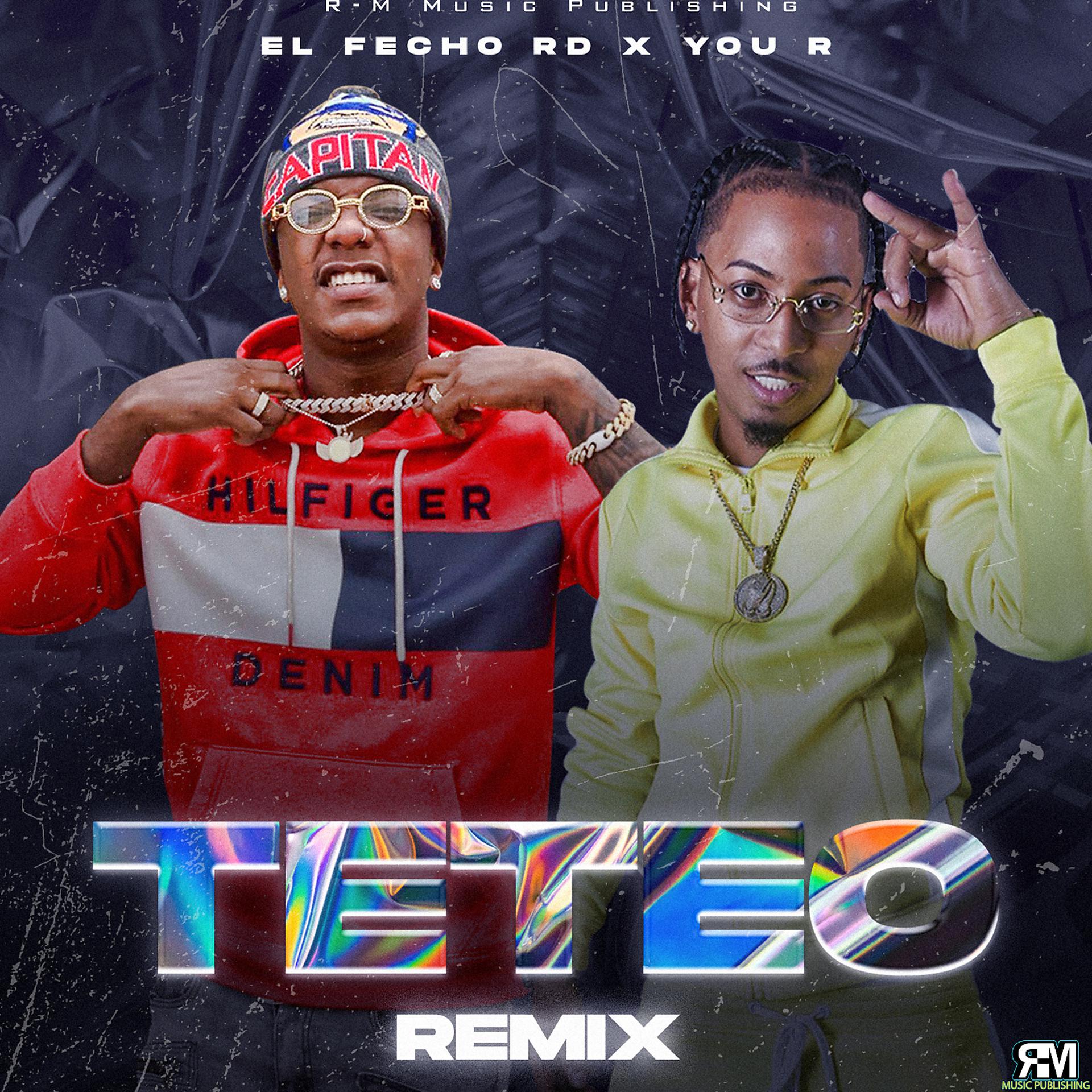 Постер альбома Teteo (Remix)