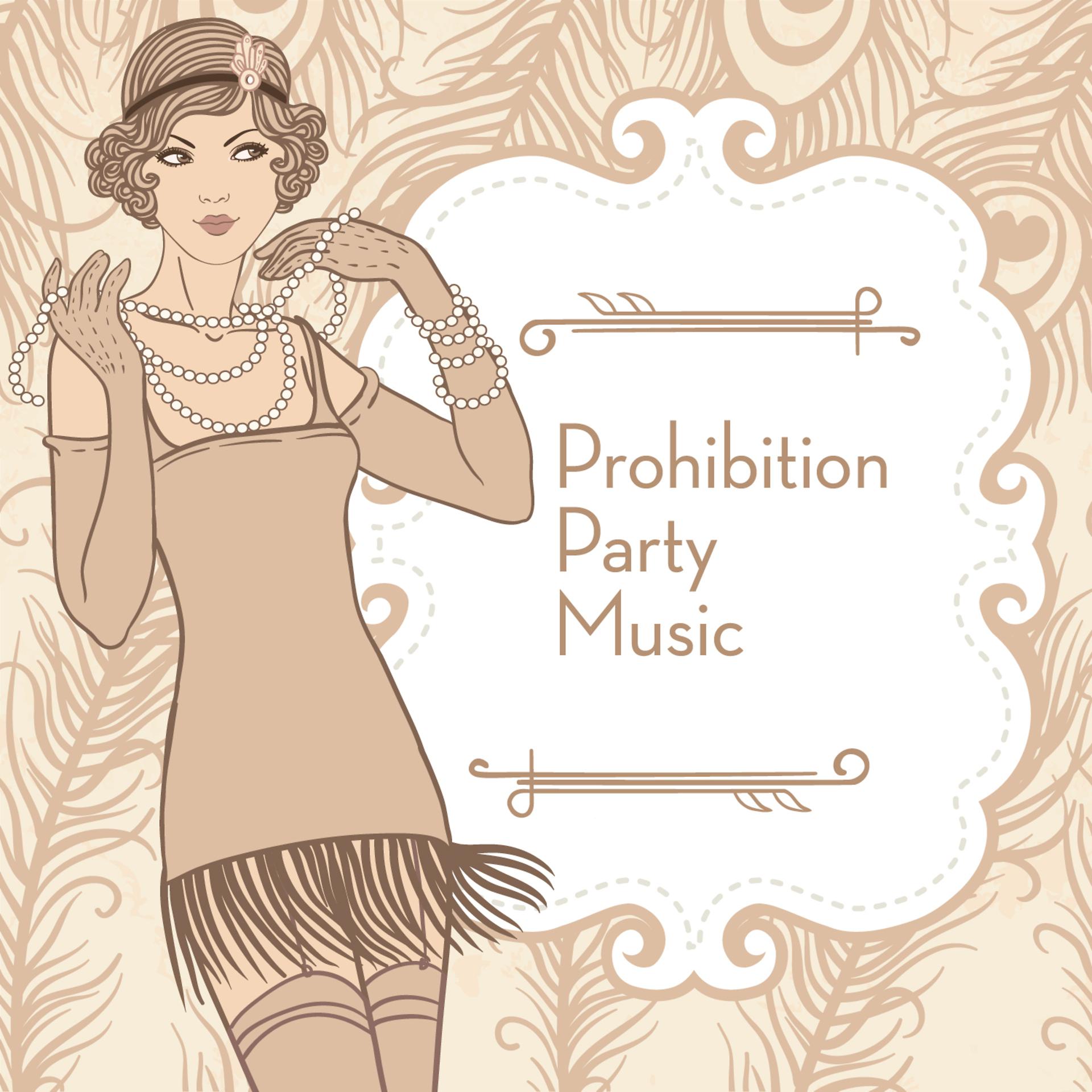 Постер альбома Prohibition Party Music
