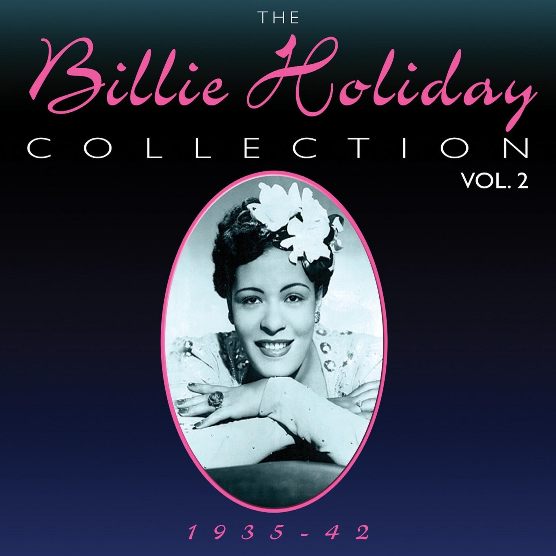 Постер альбома The Billie Holiday Collection 1935-42 Vol. 2