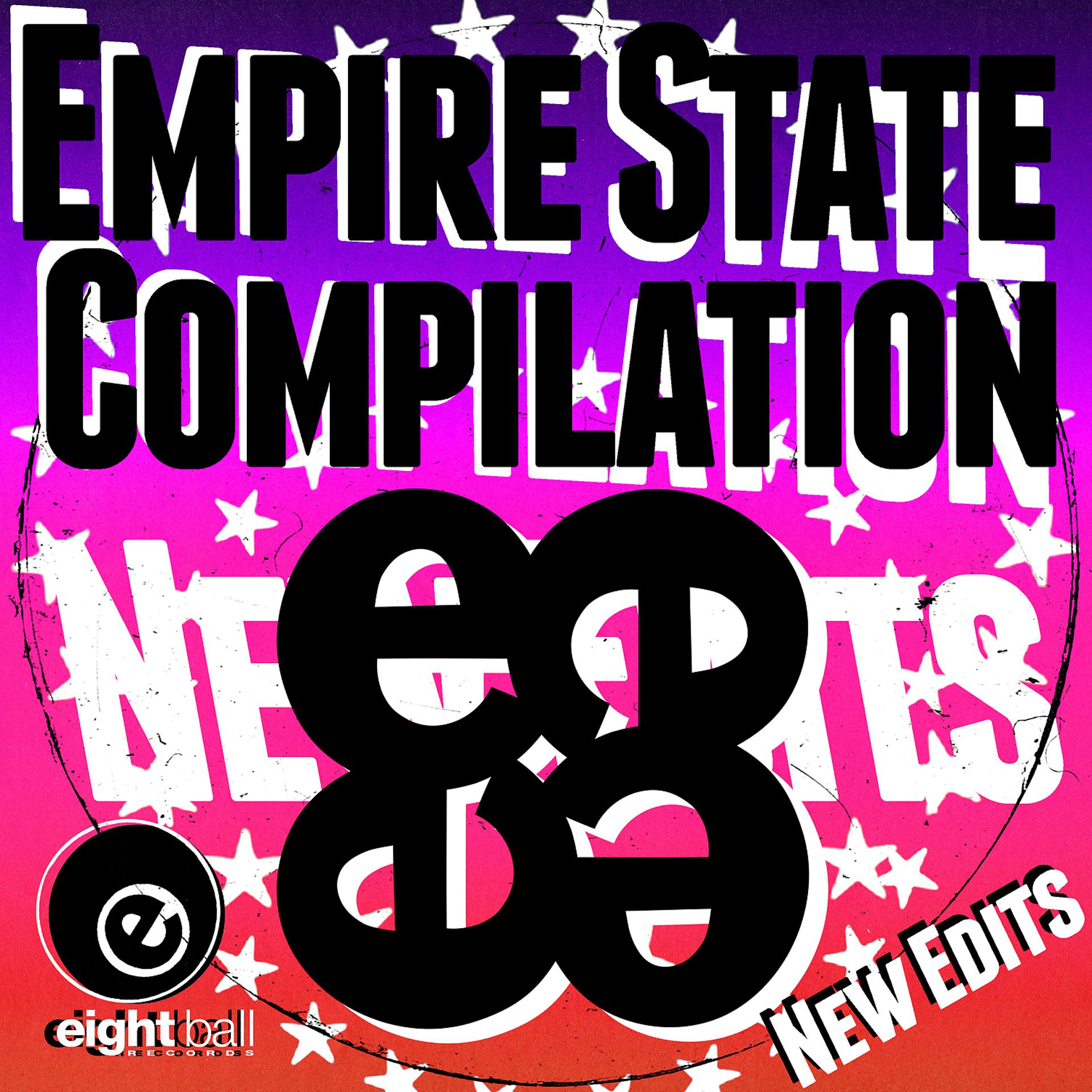 Постер альбома EMPIRE STATE COMPILATION (NEW EDITS 2022)