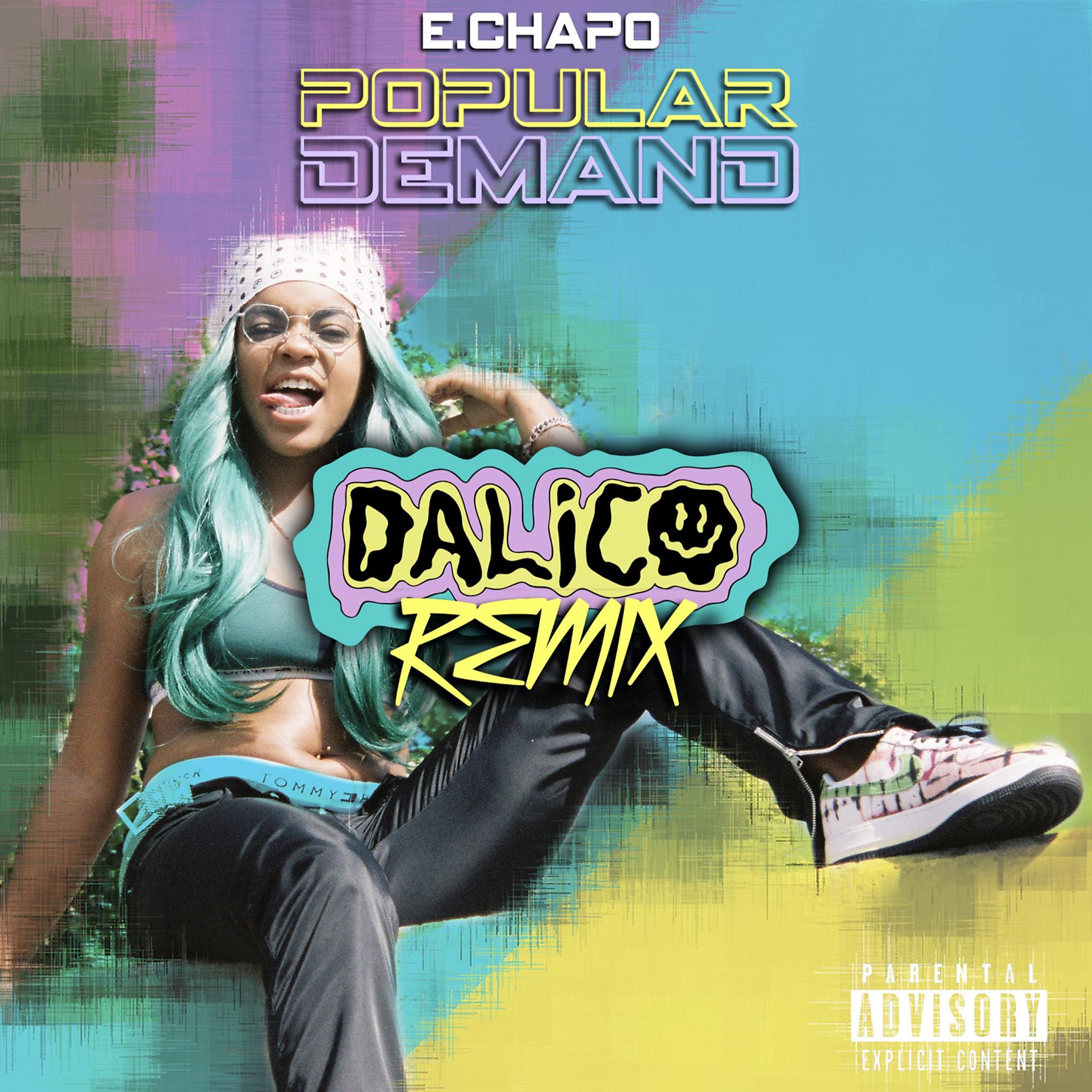 Постер альбома Popular Demand (DALiCO Remix)