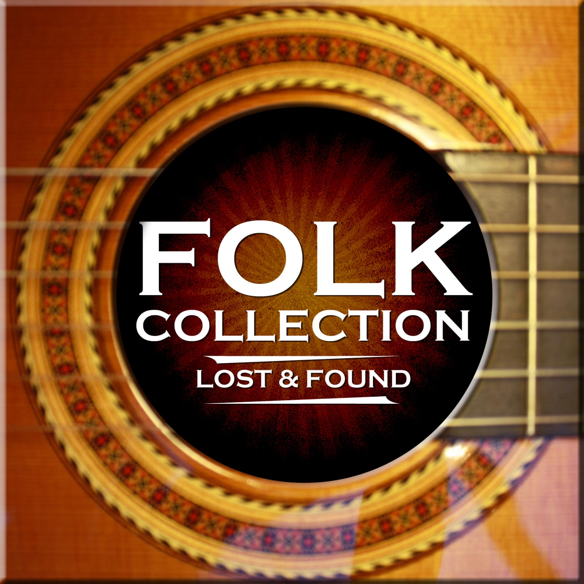 Постер альбома Folk Collection - Lost & Found