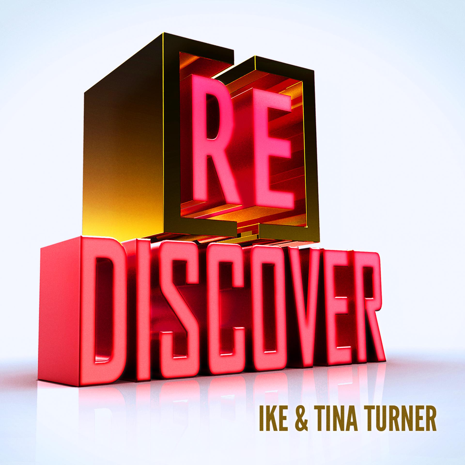 Постер альбома [RE]discover Ike & Tina Turner