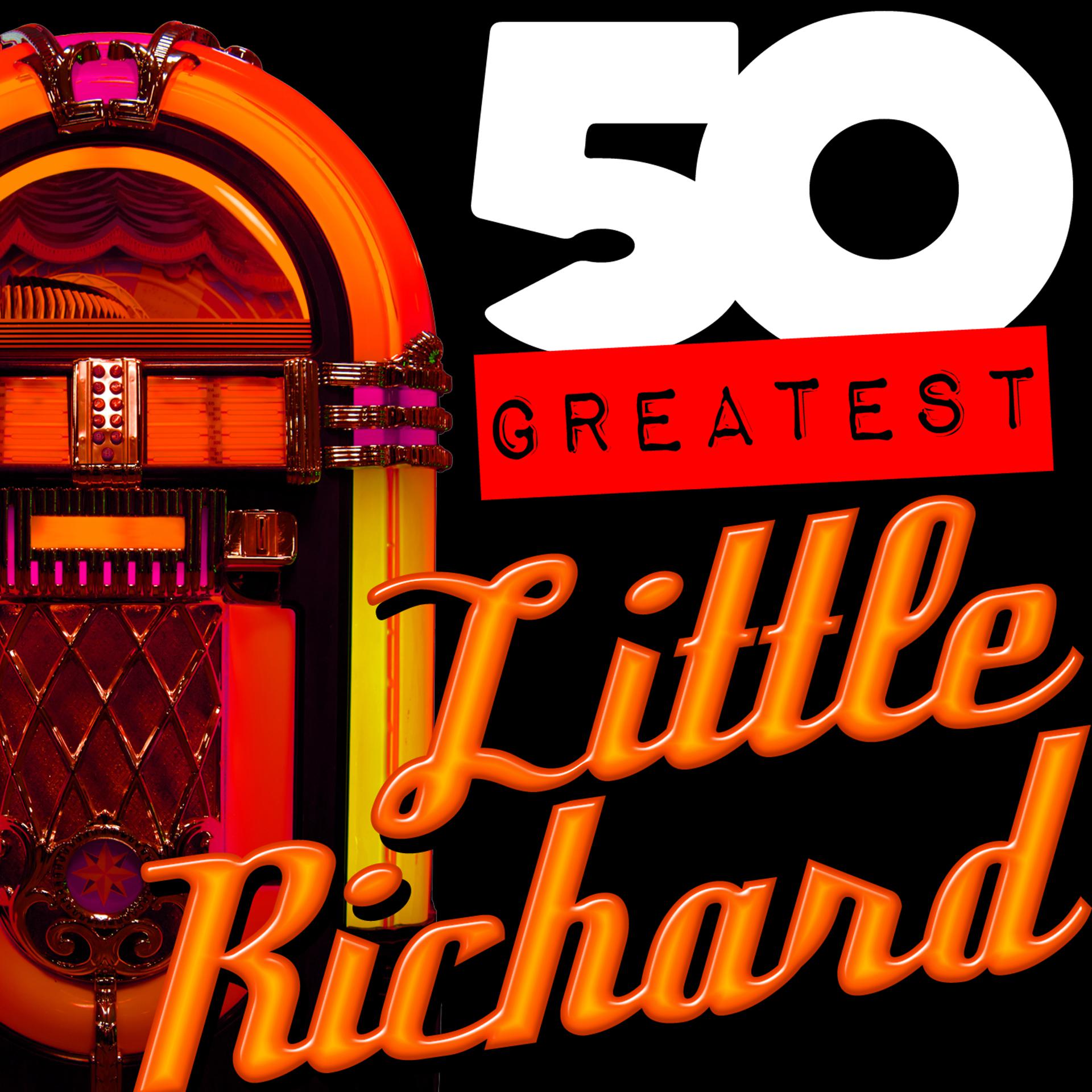 Постер альбома 50 Greatest: Little Richard