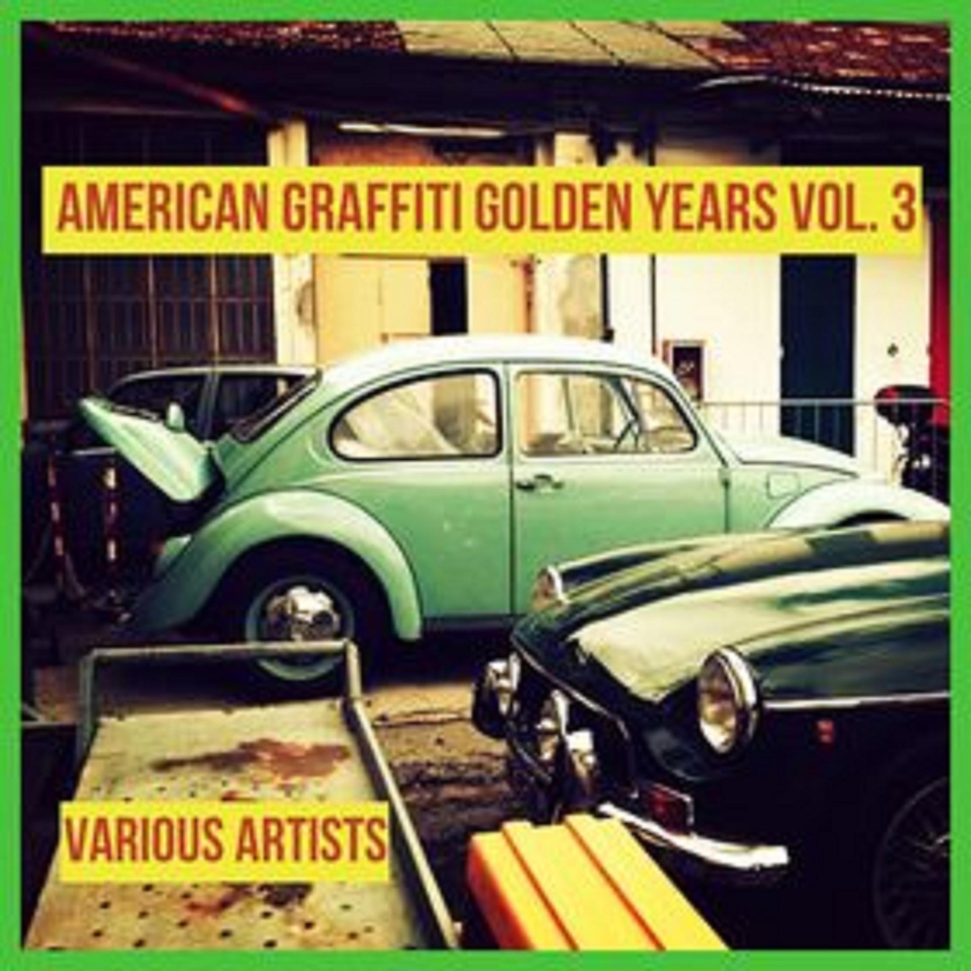 Постер альбома American Graffiti Golden Years Vol. 3